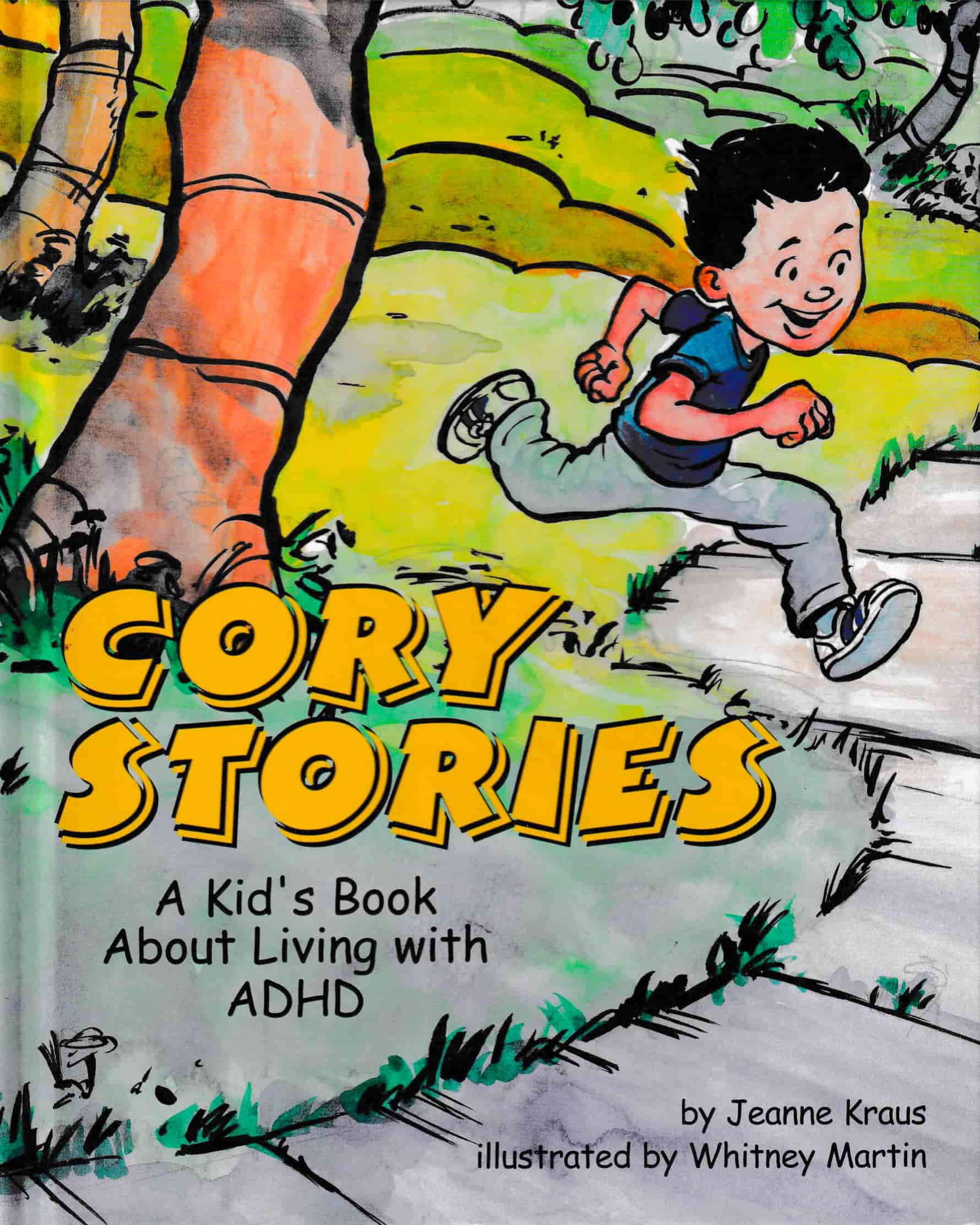 Cory Stories: A Kid's Book About Living with ADHD 2005