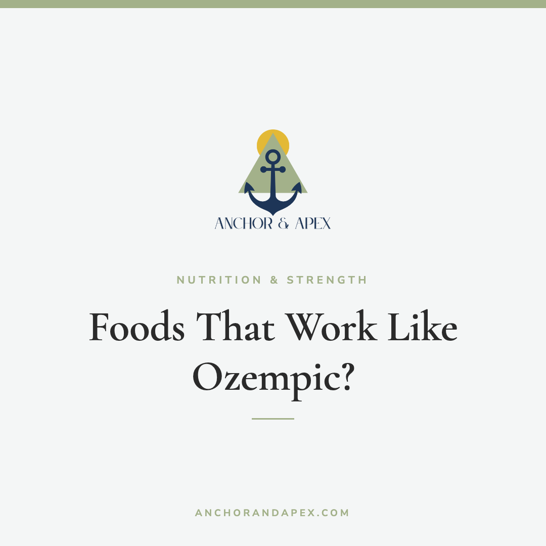 Foods That Work Like Ozempic? The Honest Evidence