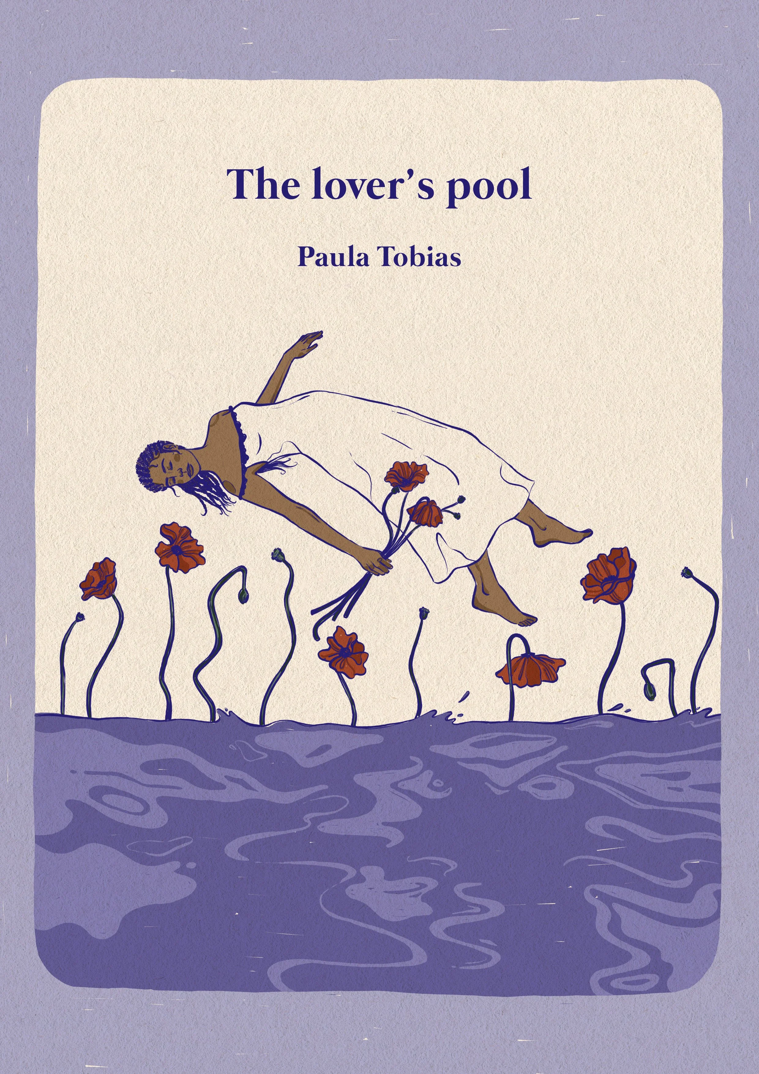 Book cover titled 'The lover's pool' by Paula Tobias, featuring an illustration of a woman lying on water holding flowers, with flowers floating on the water and a textured purple background.