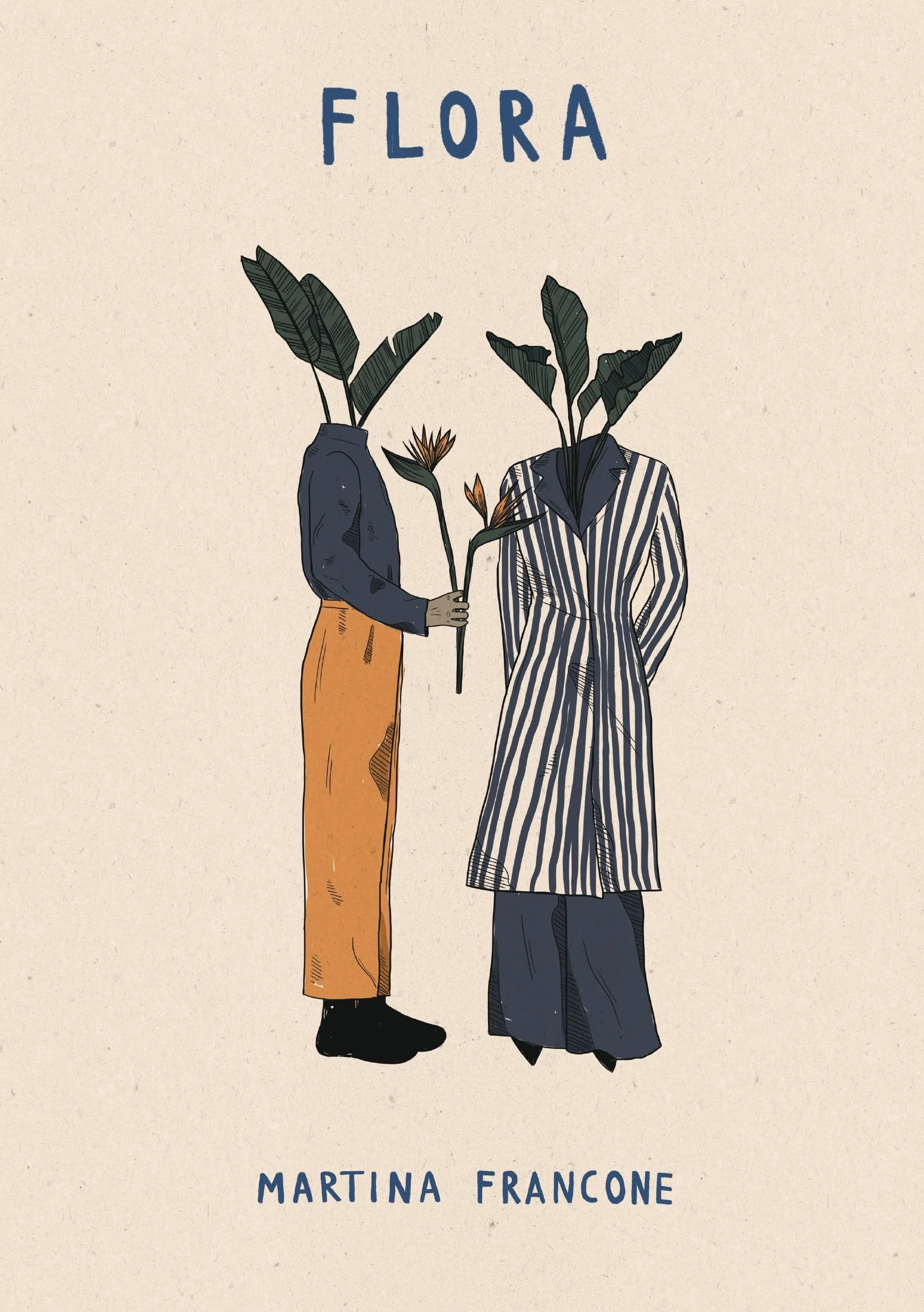 Book cover titled "Flora" featuring an illustration of two people with plant heads holding flowers, one in orange pants and the other in a striped coat, with the author's name, Martina Francone, at the bottom.