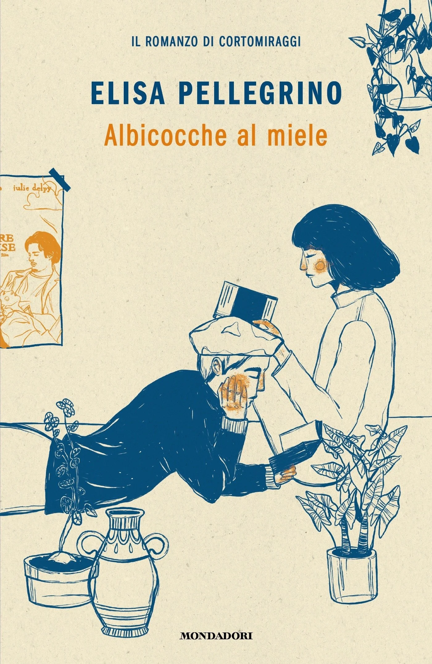 Book cover for 'Albicocche al miele' by Elisa Pellegrino, illustration of two women, one reading and one resting her head on the other's hand, surrounded by potted plants.