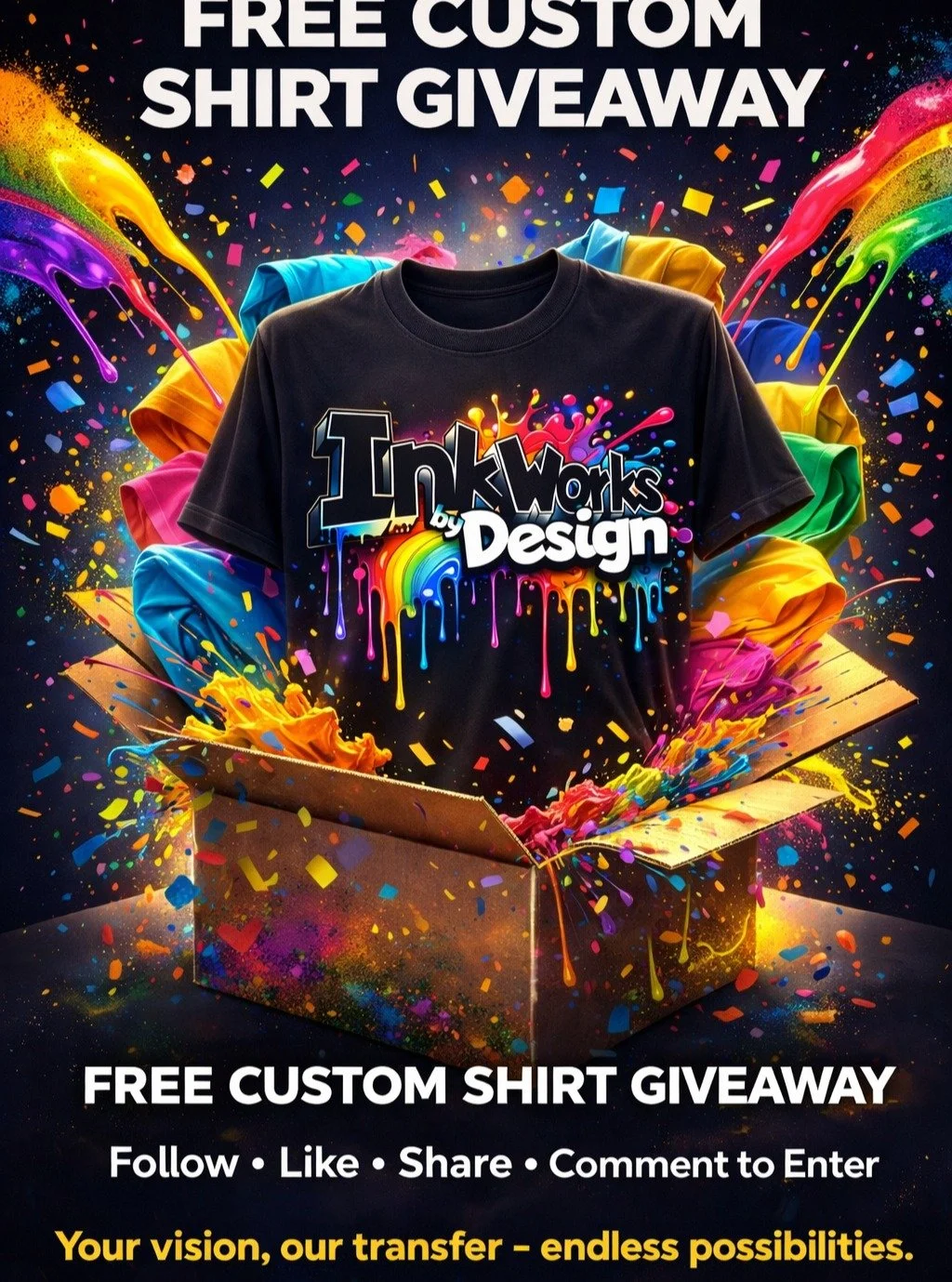 🎁 FREE CUSTOM SHIRT GIVEAWAY 🎁

We&rsquo;re giving away one custom tee made by us, designed exactly how you want it.

How to enter:
✅ Follow our page InkWorks by Design
✅ Like this post
✅ Share it
✅ Comment InkWorks

Want extra entries? Tag 2 frien