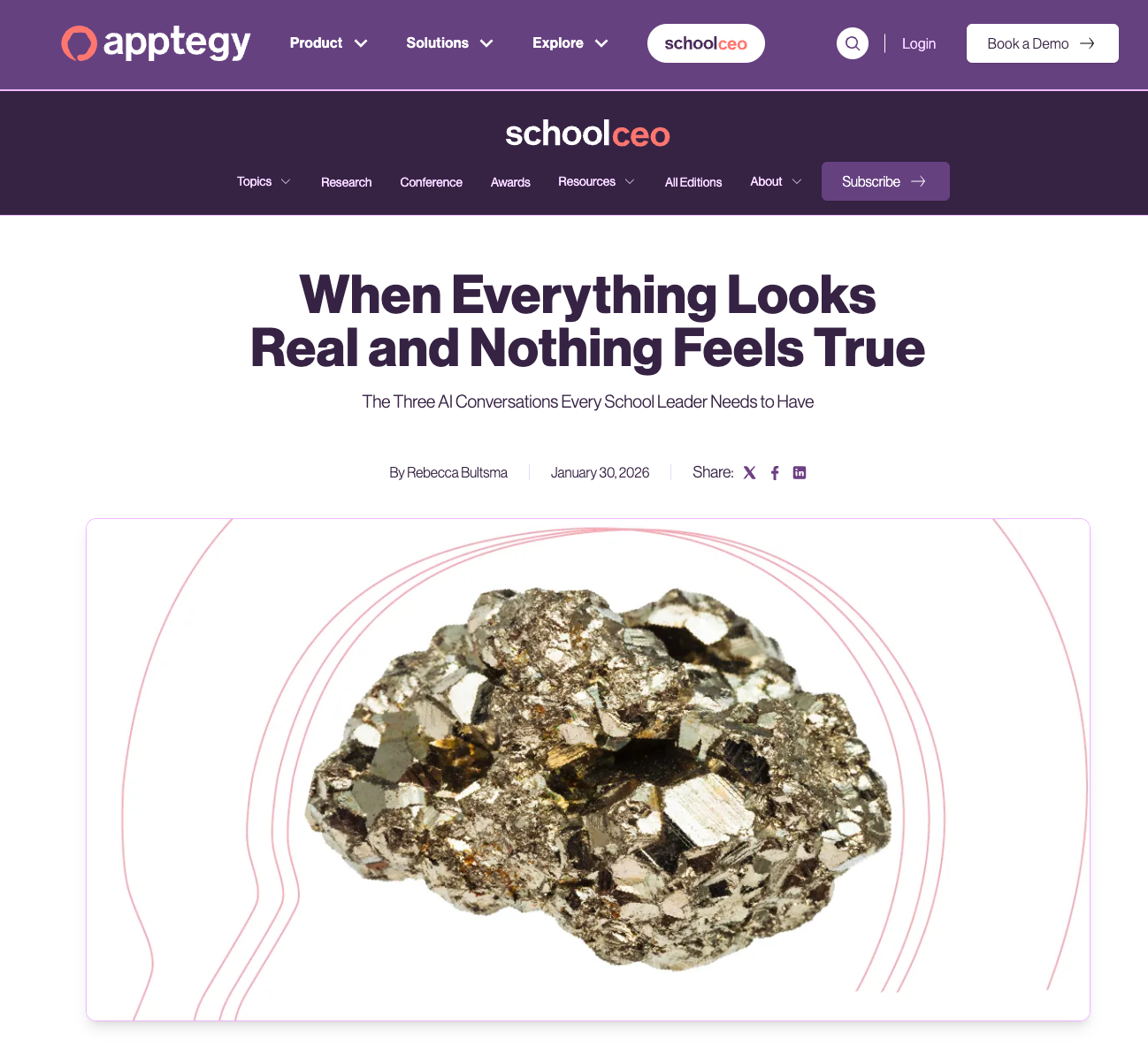 When Everything Looks Real and Nothing Feels True article in SchoolCEO Magazine