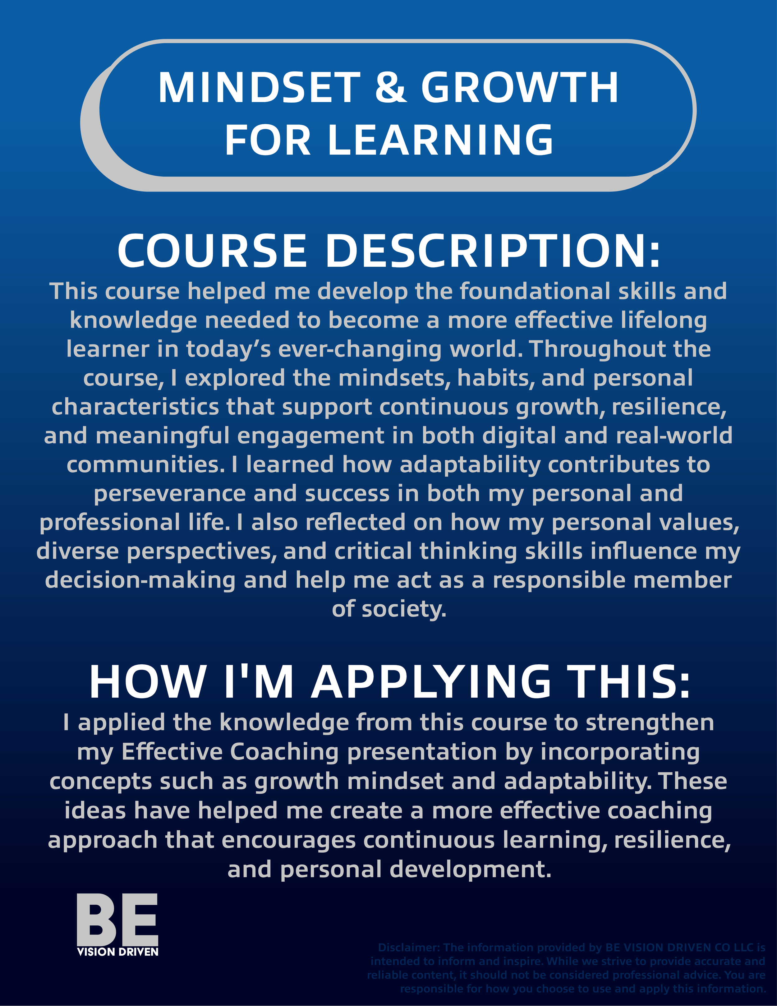A course description from BE VISION DRIVEN, highlighting the importance of growth mindset and continuous learning for personal and professional development, with a focus on effective coaching.
