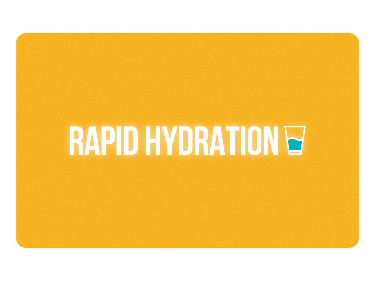 Rapid Hydration