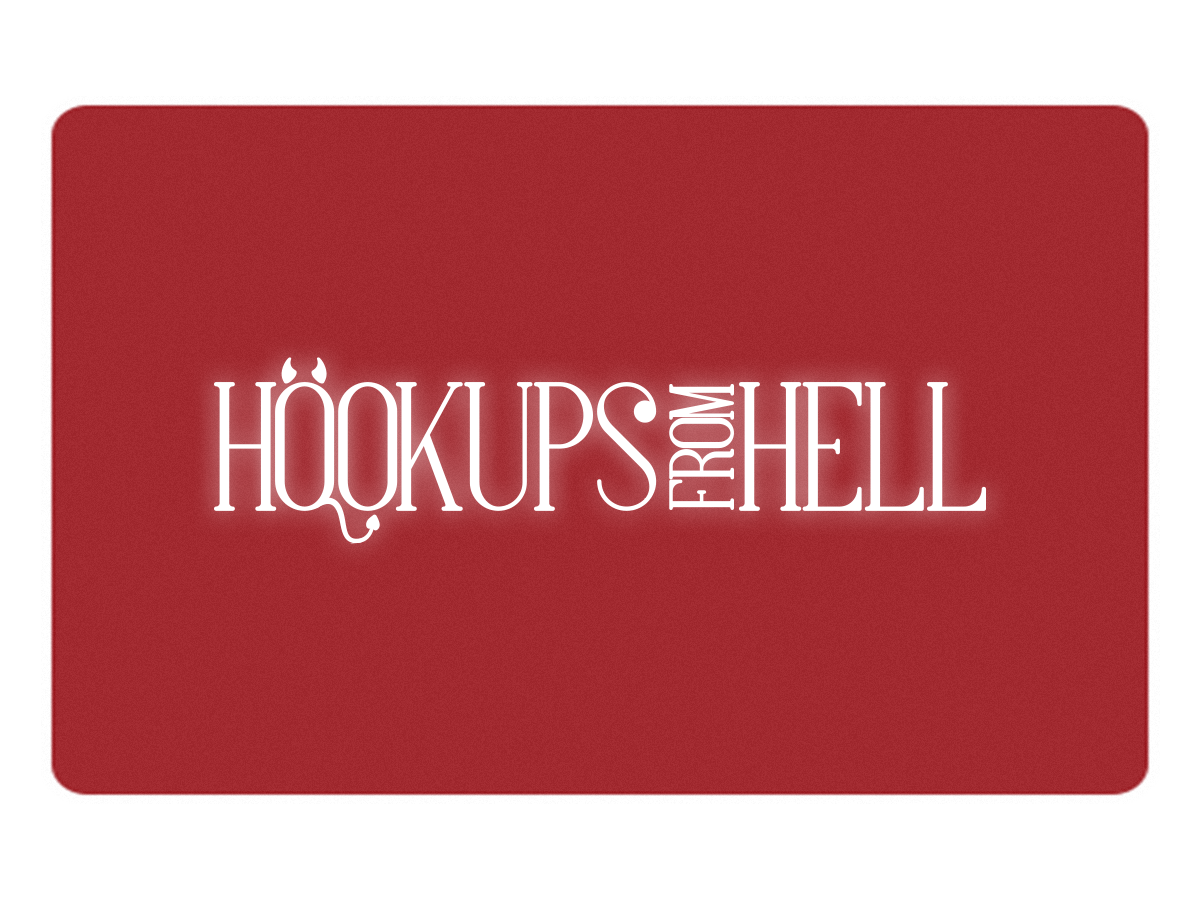 Hookups from Hell