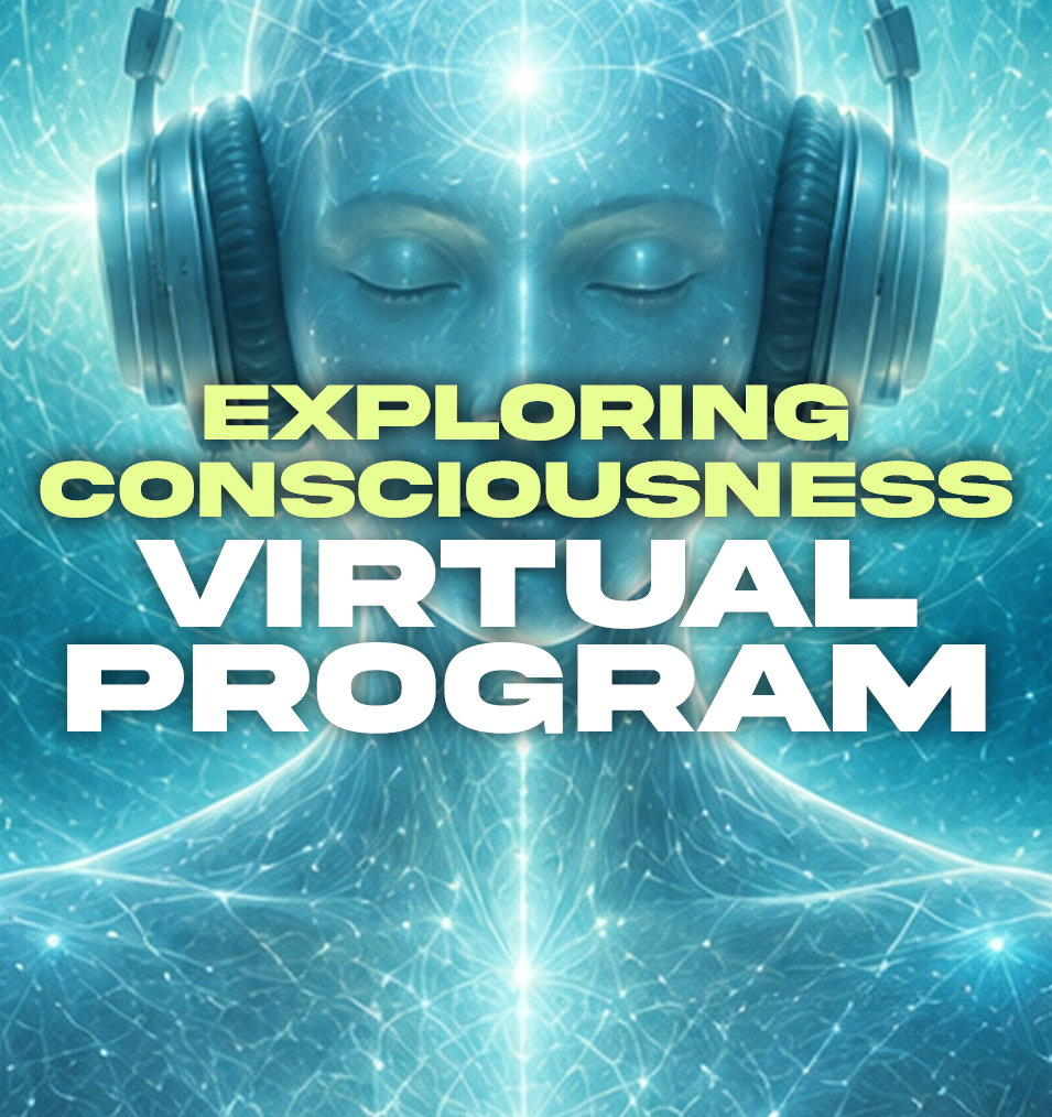 Virtual Exploring Consciousness Retreat