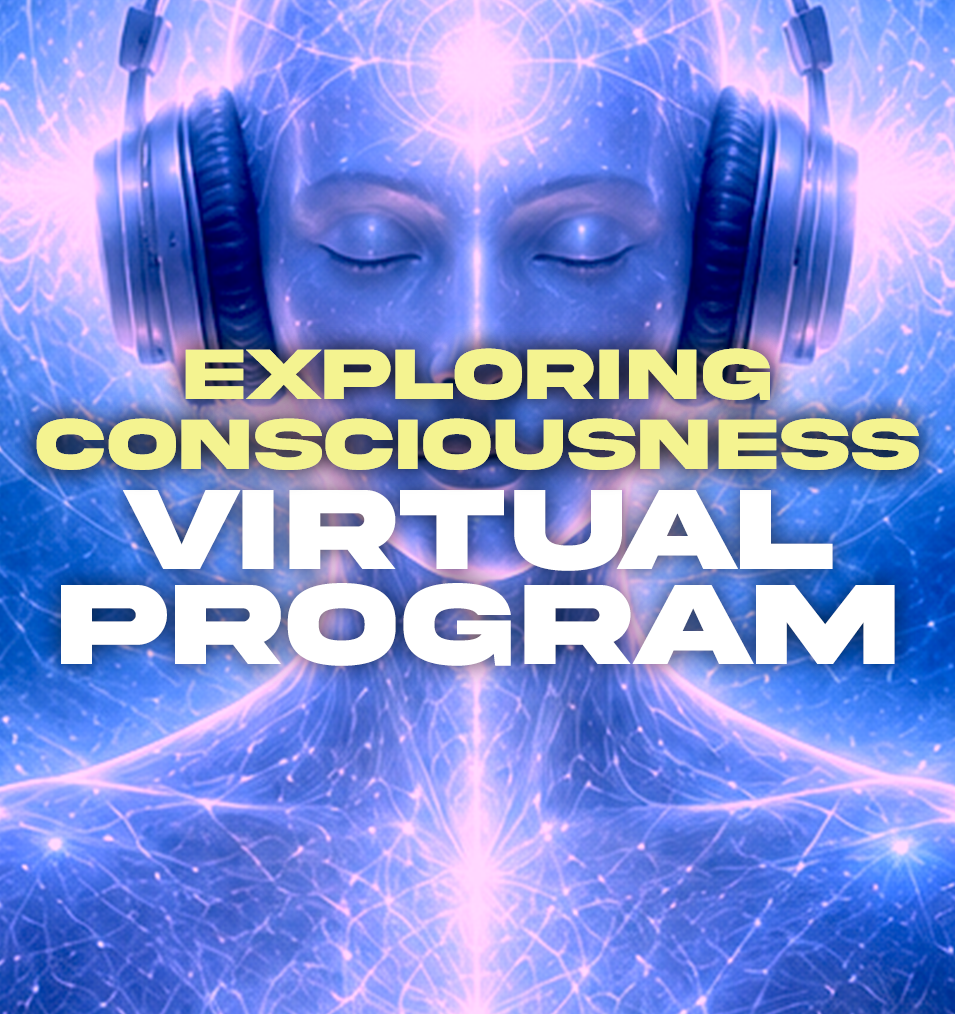 Virtual Exploring Consciousness Retreat