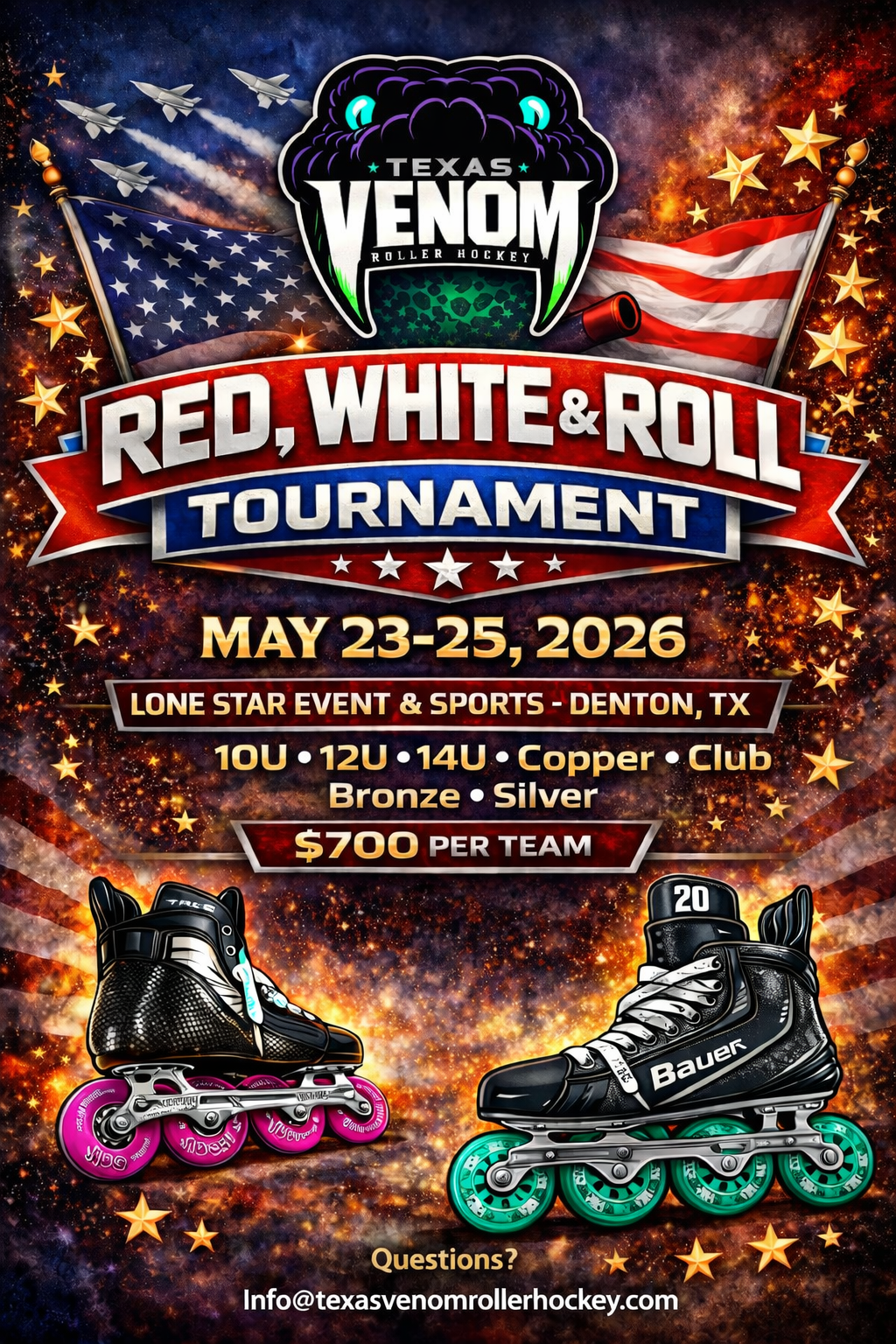Poster for the Texas Venom Roller Hockey Red, White & Roll Tournament, scheduled for May 23-25, 2026, at Lone Star Event & Sports in Denton, TX. Features American flags, fighter jets, and roller hockey skates.
