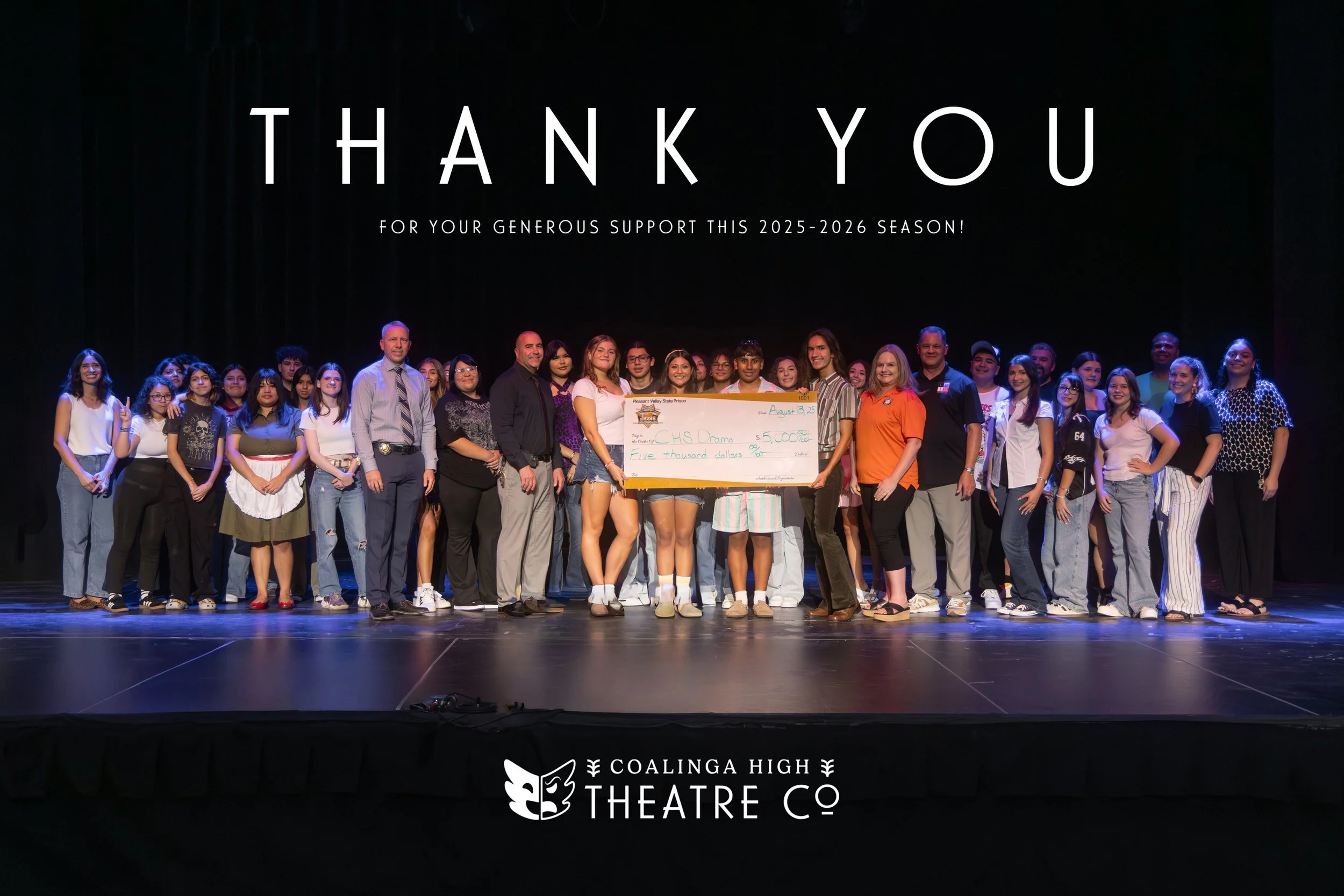 Coalinga High School Drama Theatre students awarded donation by the Pleasant Valley Prison Community Resource Office. Thank You for your donation. Season Sponsor.