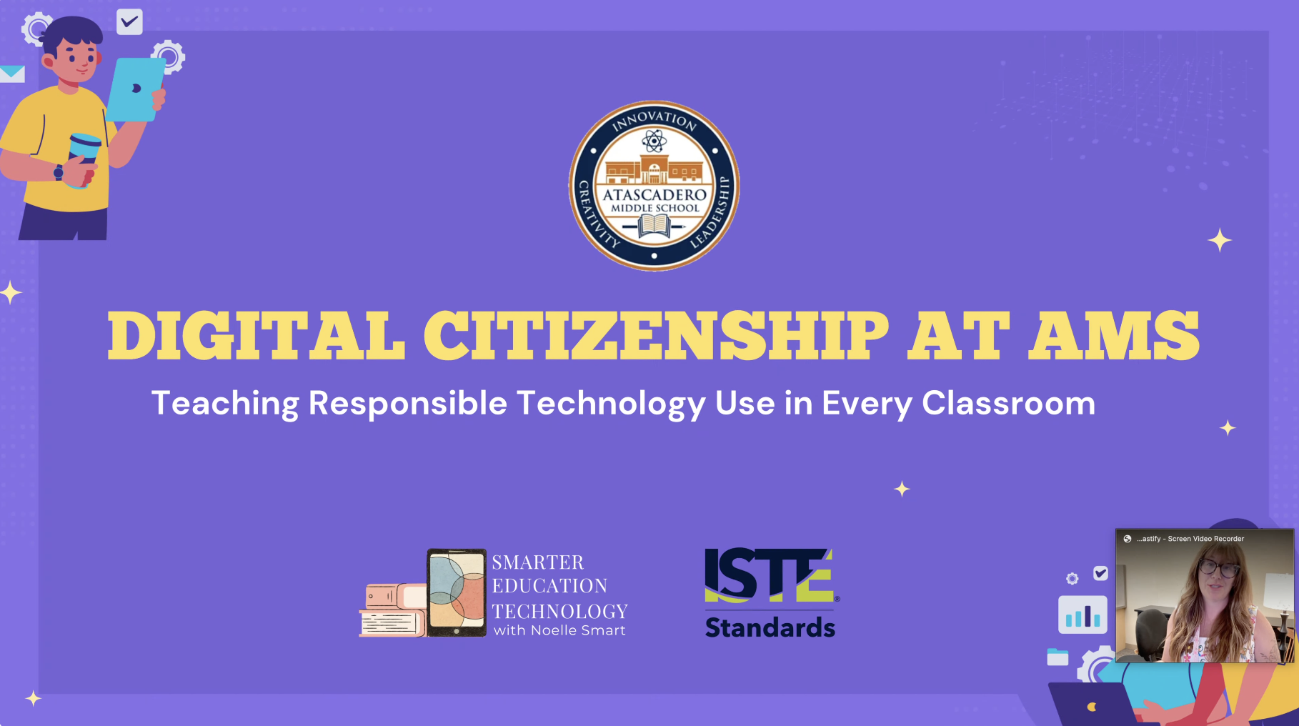 Digital Citizenship at AMS PD Screencastify