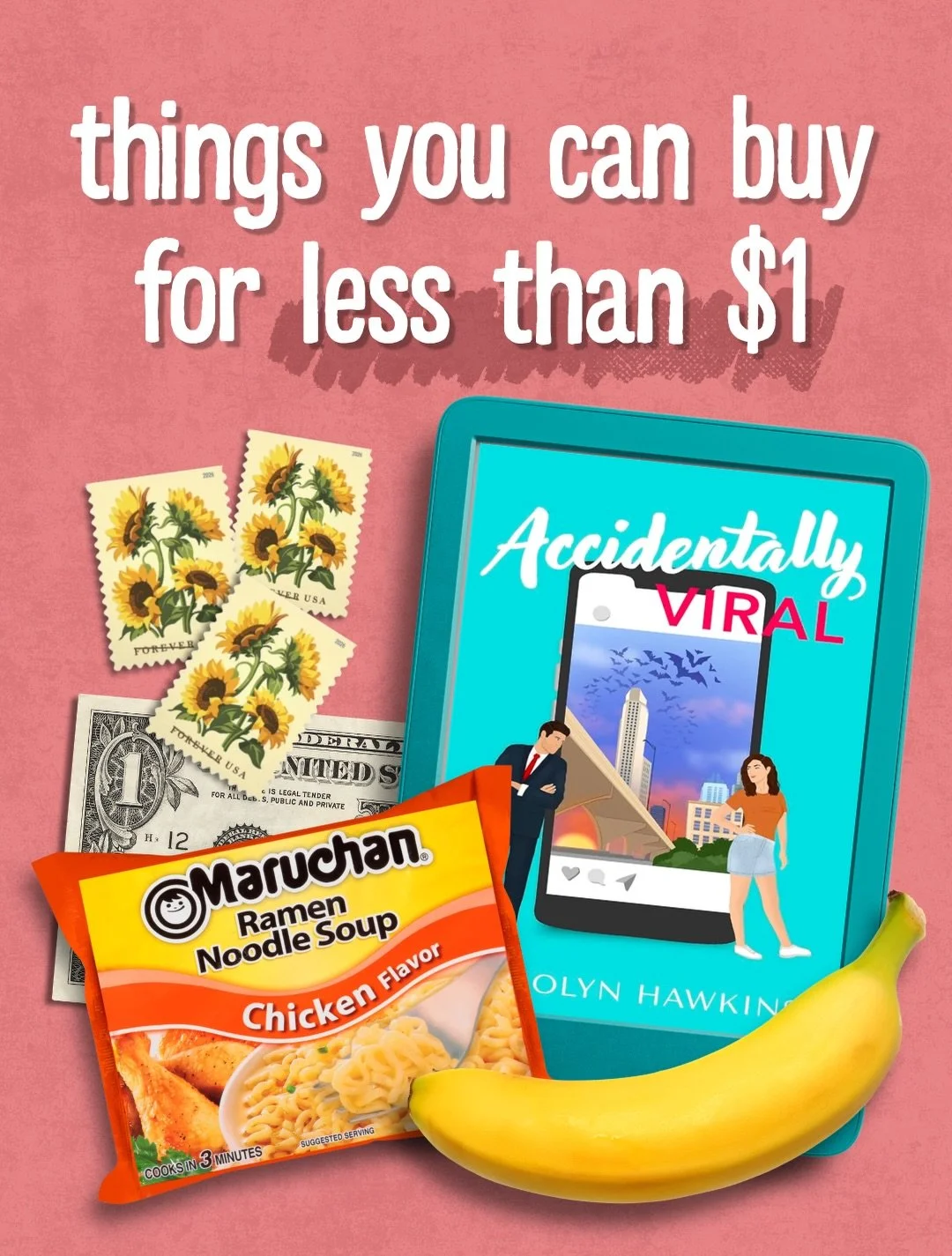 things you can buy for less than $1 💸👀

(But it keeps getting more &amp; more entertaining😂)

Don&rsquo;t forget- the sale of Accidentally Viral is still ongoing now thru October 12th!📱✨

What you can expect:
✨Texas based romcom
✨spicyy af
✨workp