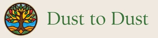 Dust to Dust, LLC