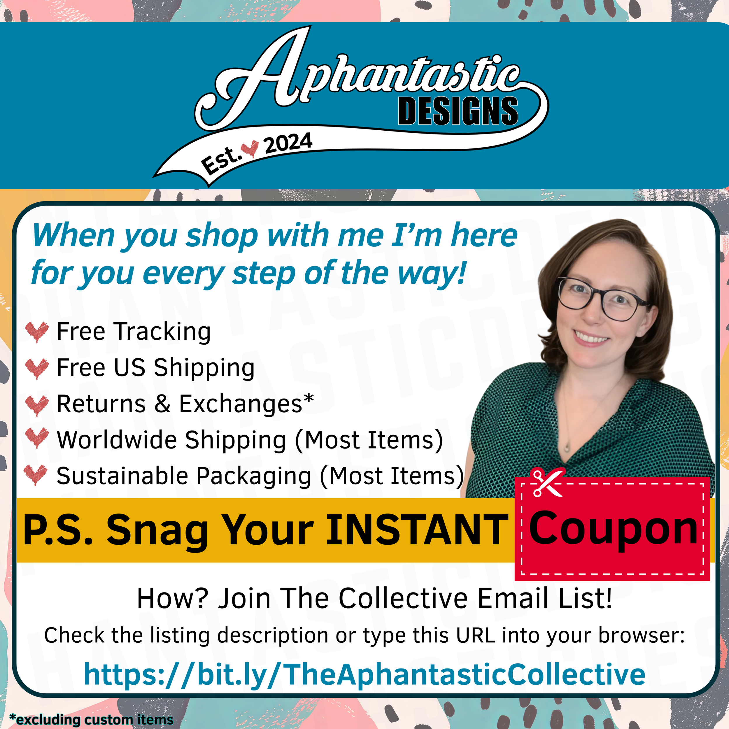 A promotional flyer for Aphantastic Designs featuring a woman with glasses and shoulder-length brown hair, smiling. The flyer offers services like free tracking, free US shipping, returns & exchanges, worldwide shipping, and sustainable packaging. It