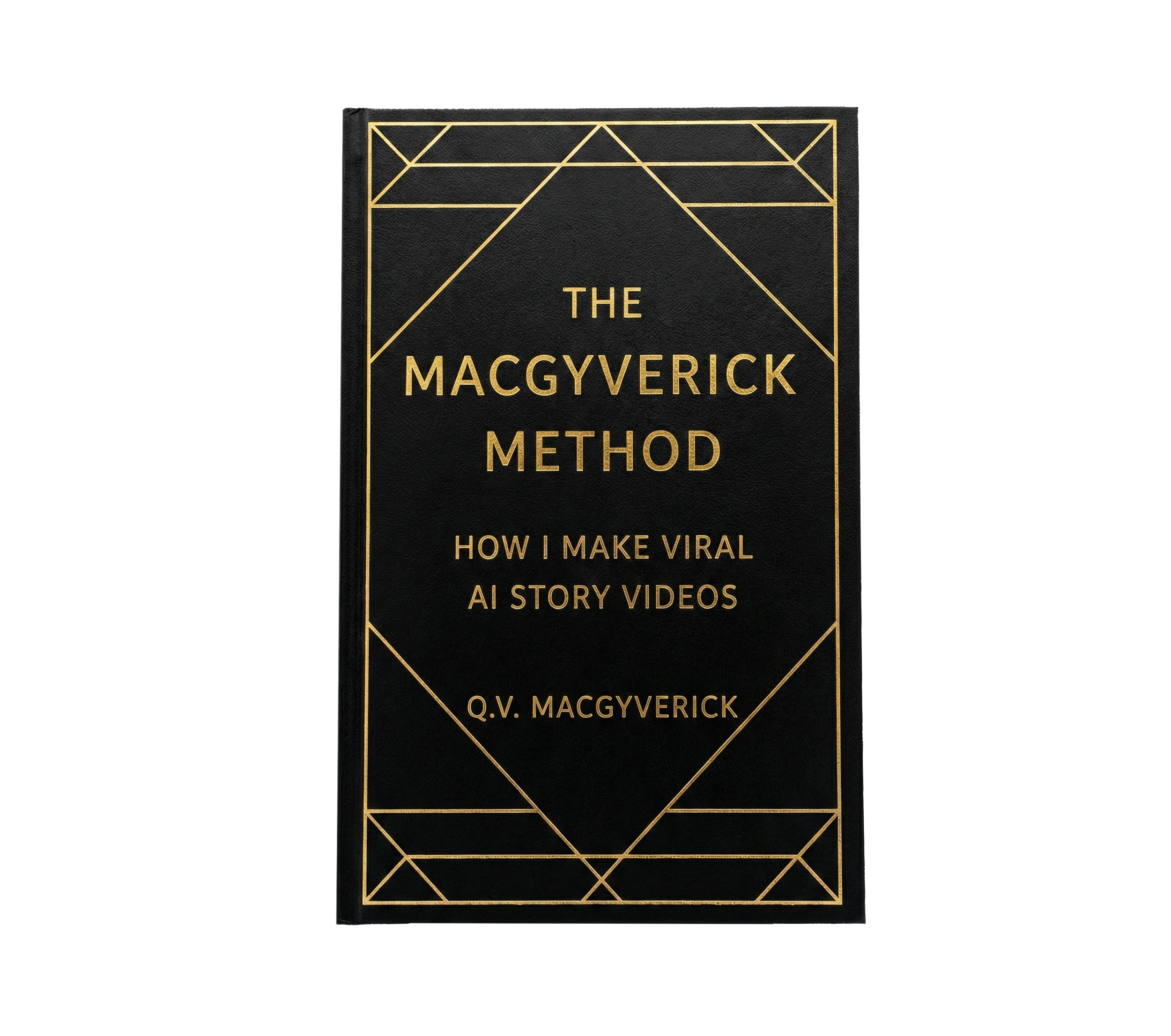 The Macgyverick Method : How To Make Viral AI Story Videos