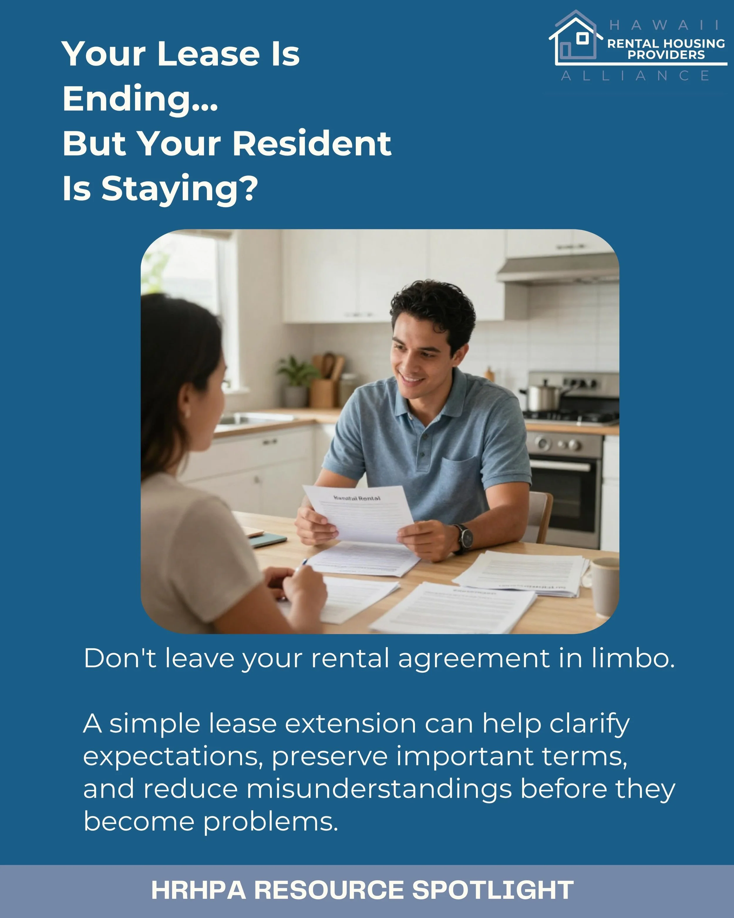 Is your resident staying after the lease expires?

Many housing providers assume nothing needs to be done if everyone wants to continue the tenancy. However, documenting an extension can provide clarity, establish expectations, and create an accurate