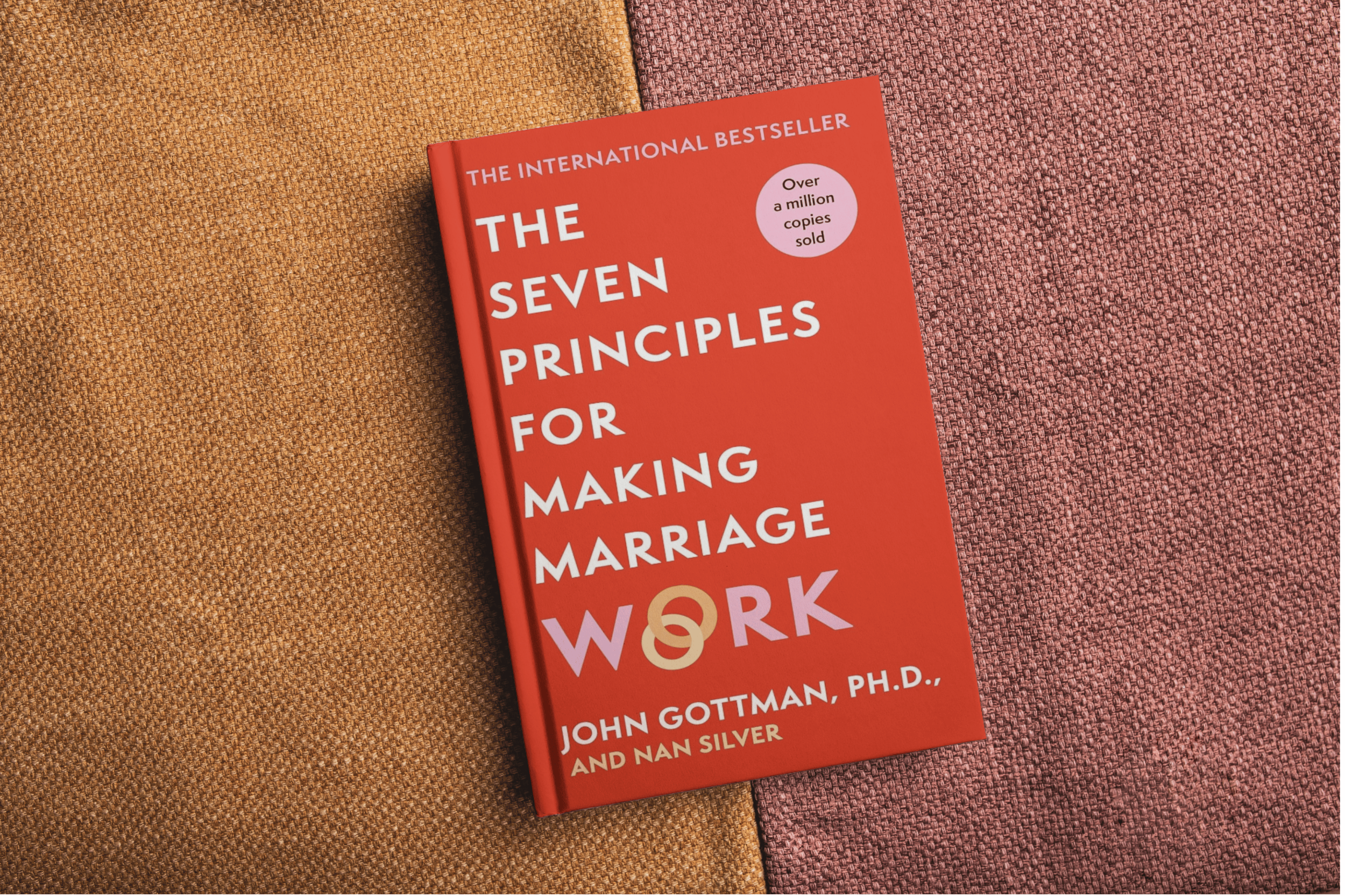The Seven Principles For Making Marriage Work