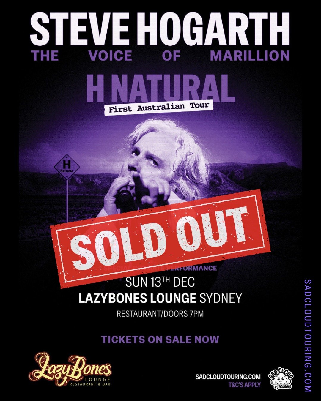 SYDNEY! LazyBones Lounge Restaurant &amp; Bar H Natural show is now SOLD OUT!
Thank you to everyone who has supported Steve's first-ever Australian H Natural tour. 
Missed out on Lazybones?
There's still the opportunity to experience H Natural in Syd