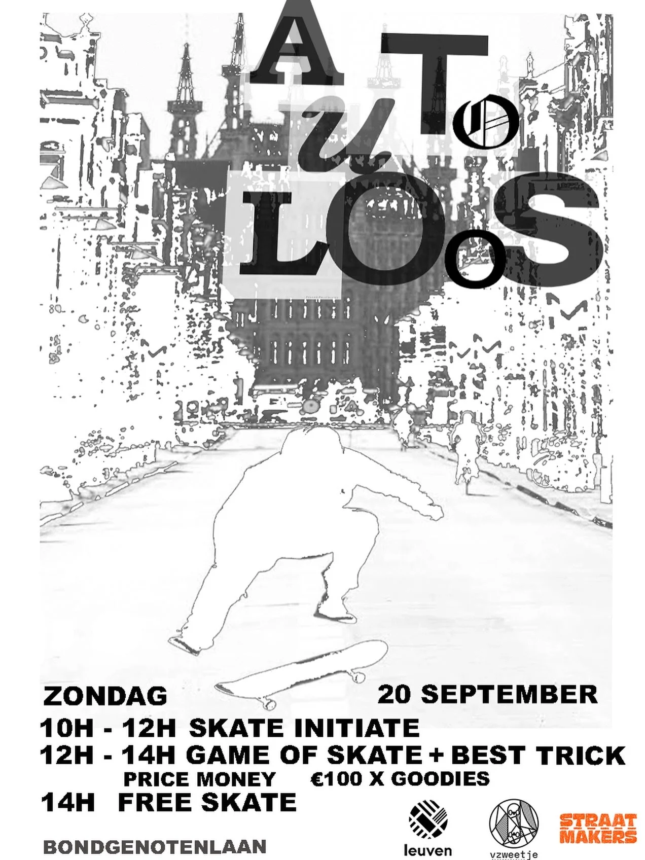 AUTOLOOS 20/09 Leuven

Deze zondag 20/09 // Car free on Sunday 20/09

10-12u skate initiatie ❣️
12-14u GAME OF SKATE + BEST TRICK OP DE SKATEBAK ‼️
14u -16u Free skate 

Locatie: Bondgenotenlaan 13A, 3000 Leuven

Let the good times roll. 

In samenwe