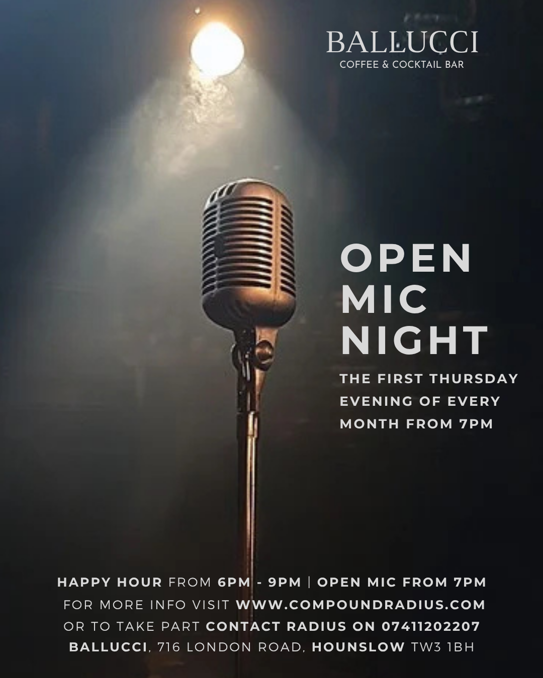 Poster for Ballucci Coffee & Cocktail Bar advertising an open mic night on the first Thursday of every month from 7pm, with happy hour from 6pm to 9pm, at 716 London Road, Hounslow.
