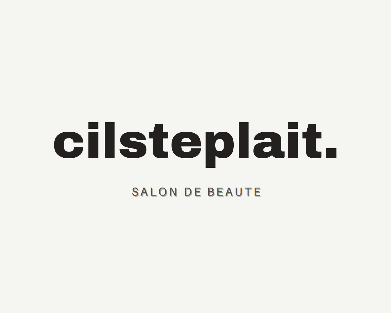 CILSTEPLAIT &mdash; Maison de Beauté Moderne