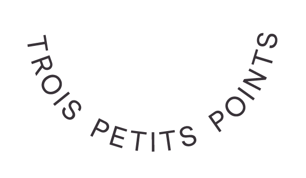 Trois Petit Point
