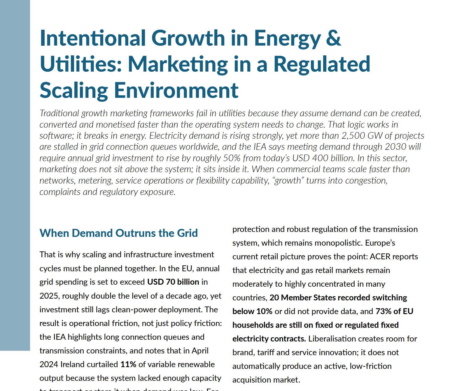 Intentional Growth in Energy and Utilties