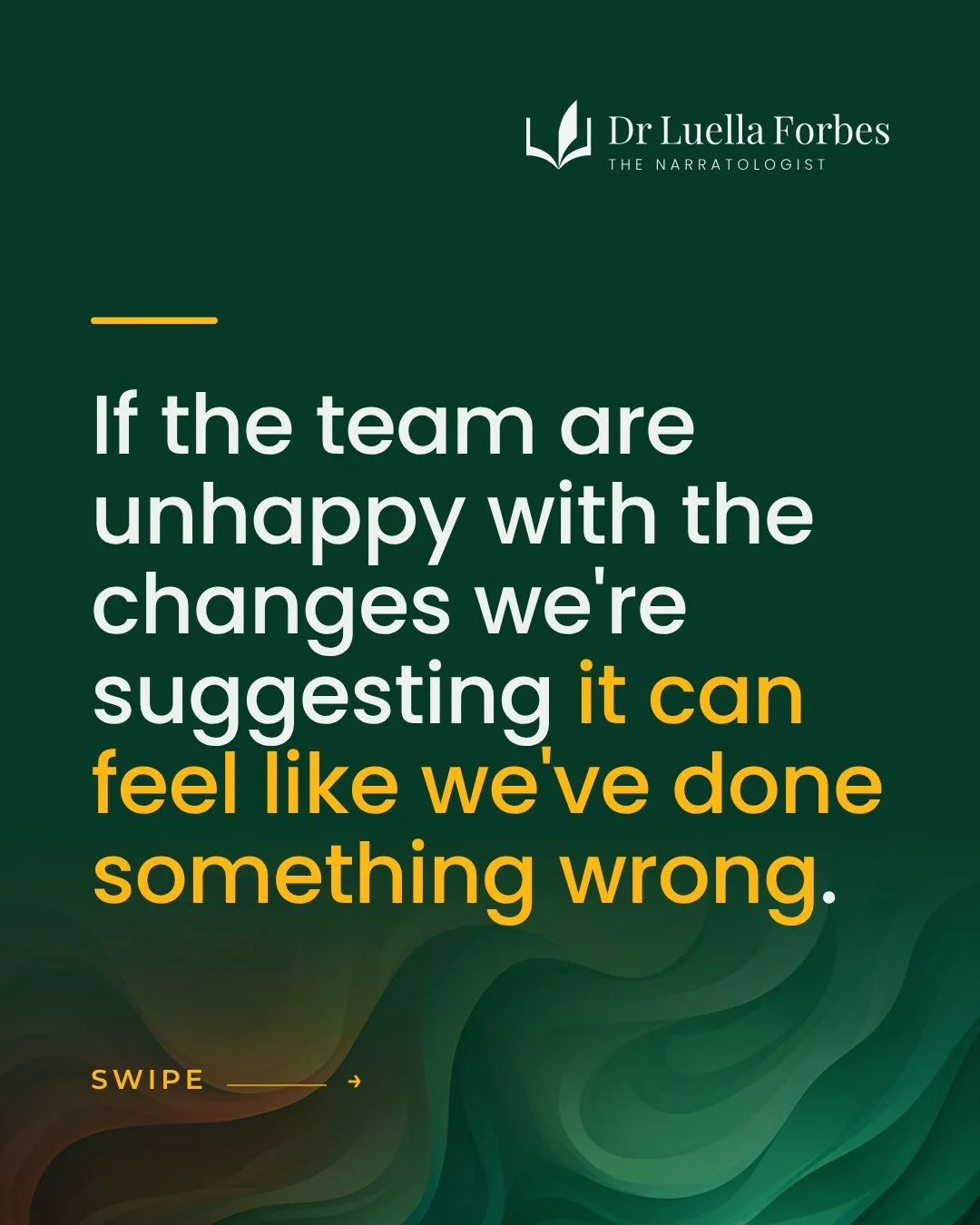 The story your team need to understand

It can be easy, when you've just announced the change you've been planning for ages, to sit back and listen to your team's reception to the news, and worry about what they think. Are they happy about what's hap