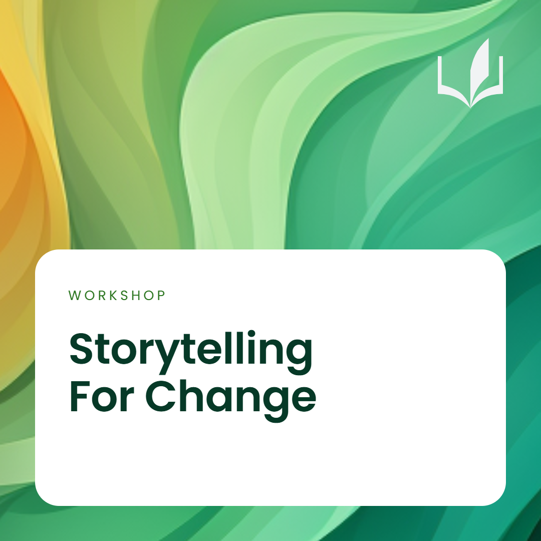 Storytelling For Change