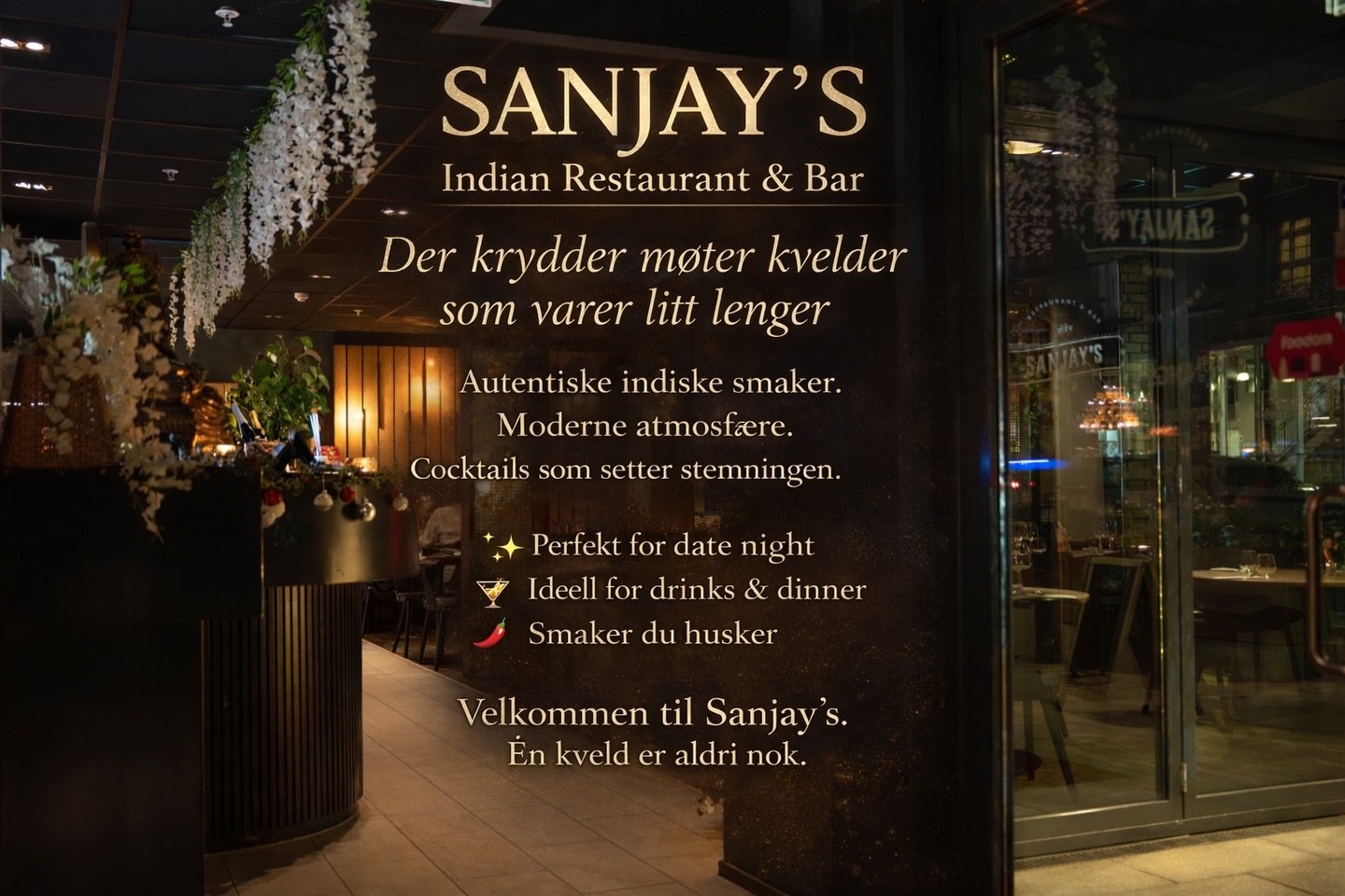 Velkommen til Sanjay&rsquo;s, &eacute;n kveld er aldri nok!