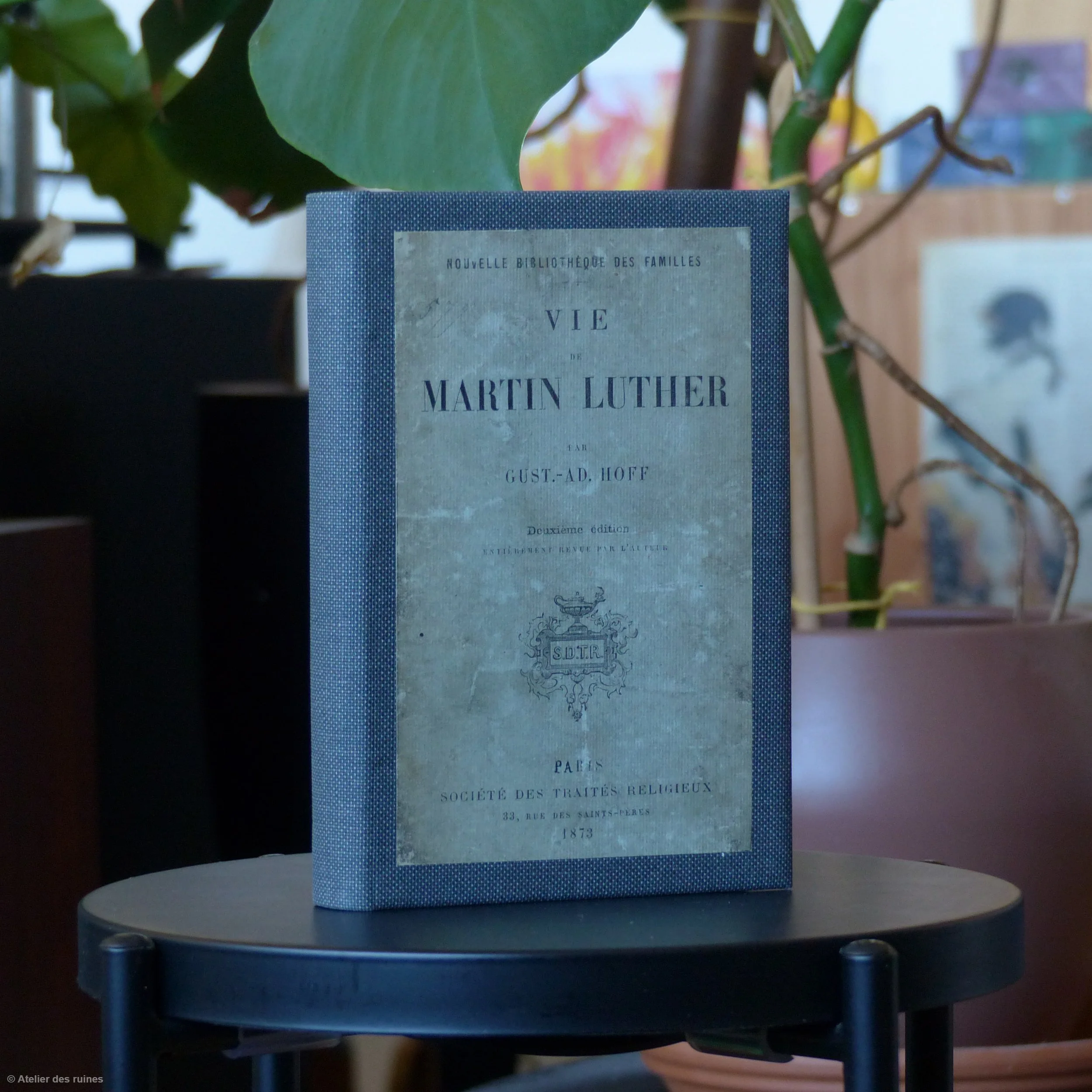 Vie de Martin Luther - Gust.-AD. Hoff (reliure parlante pleine toile)