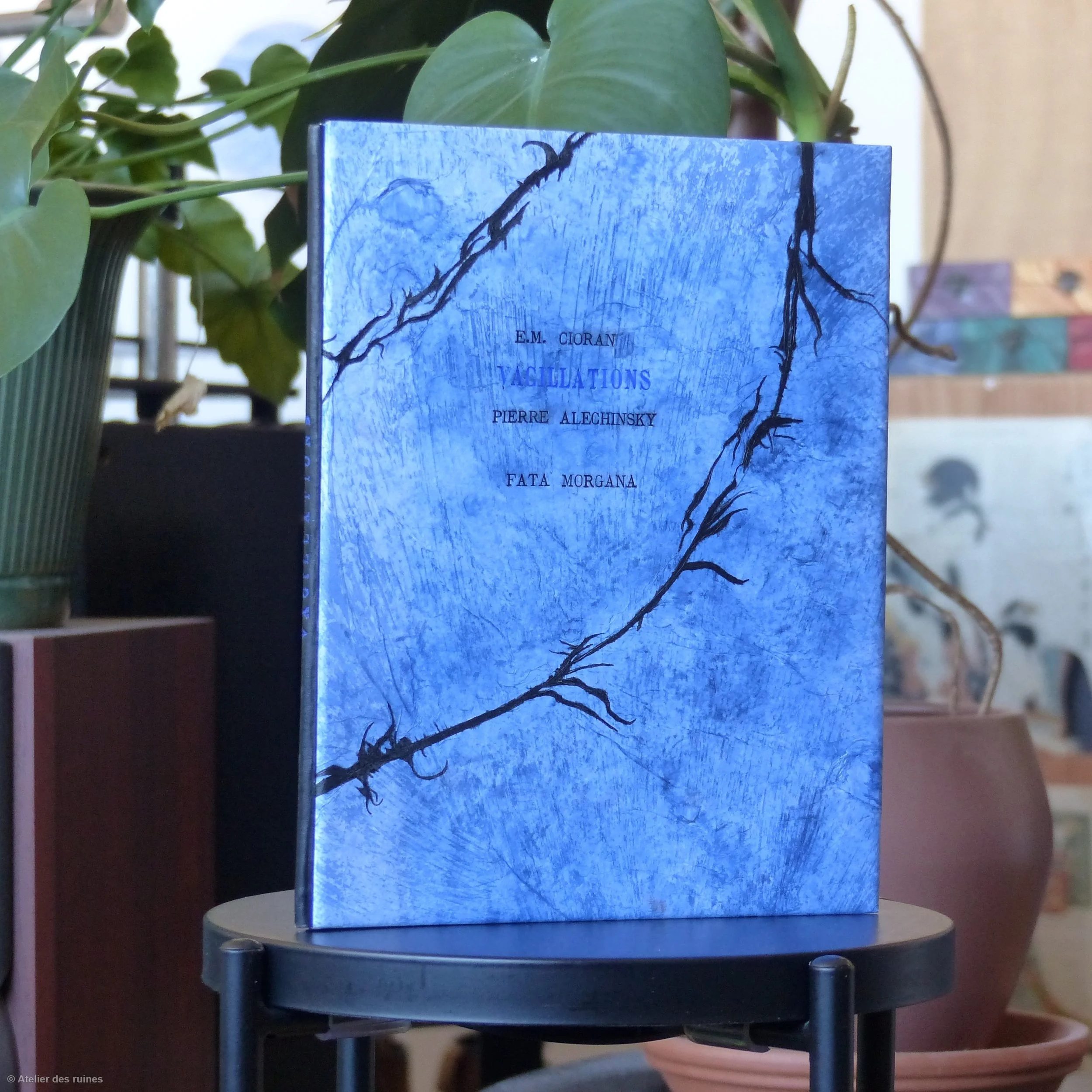 Vacillations - E.M. Cioran & P. Alechinsky (reliure à plat rapporté avec plats en papier de soie)