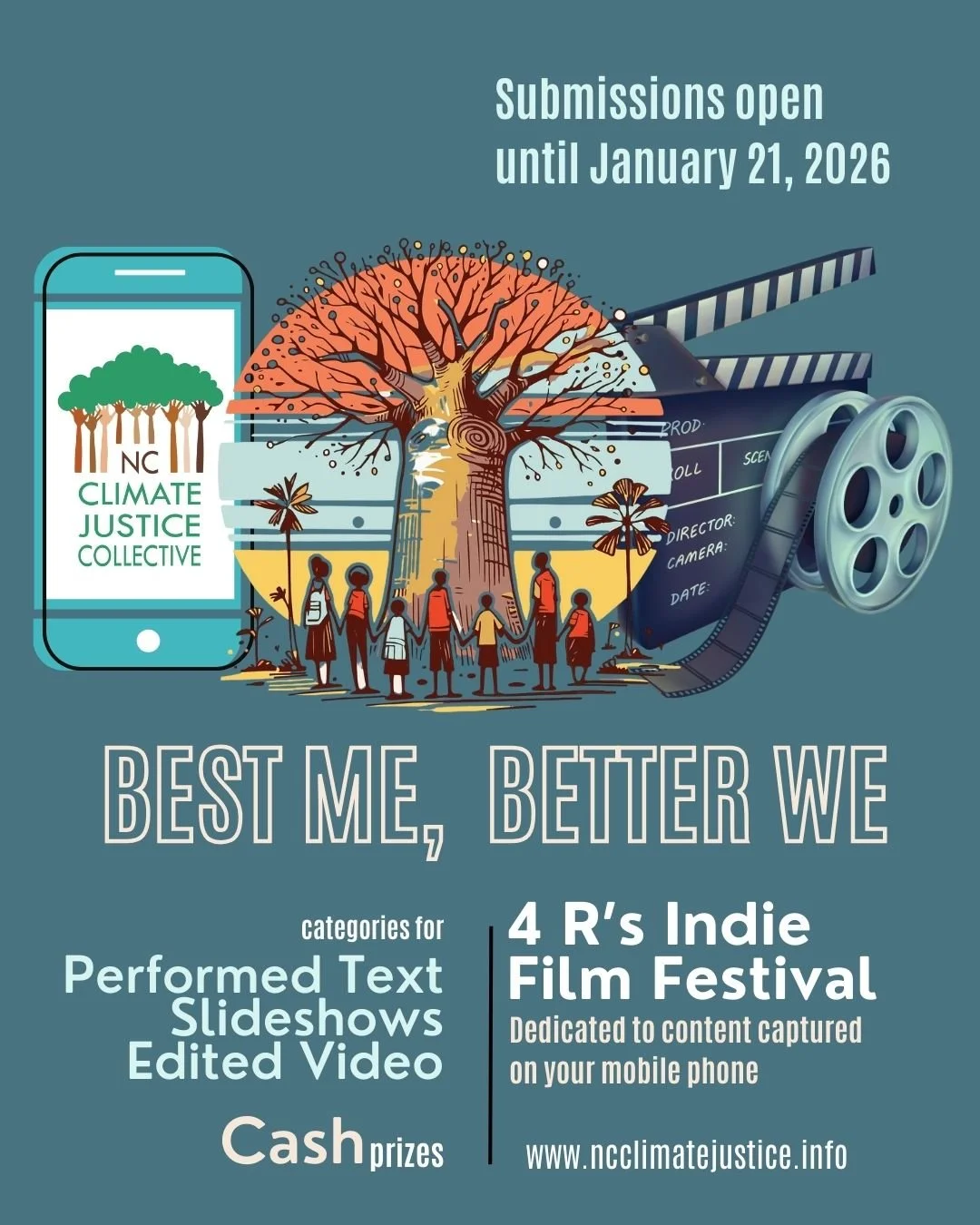 Creatives: we want your video submissions! The 4 R&rsquo;s Indie Film Fest is a virtual festival based on NC Climate Justice Collective&rsquo;s 4 R&rsquo;s framework (Reform, Resist, Re-imagine and Re-create) featuring only content shot with a mobile