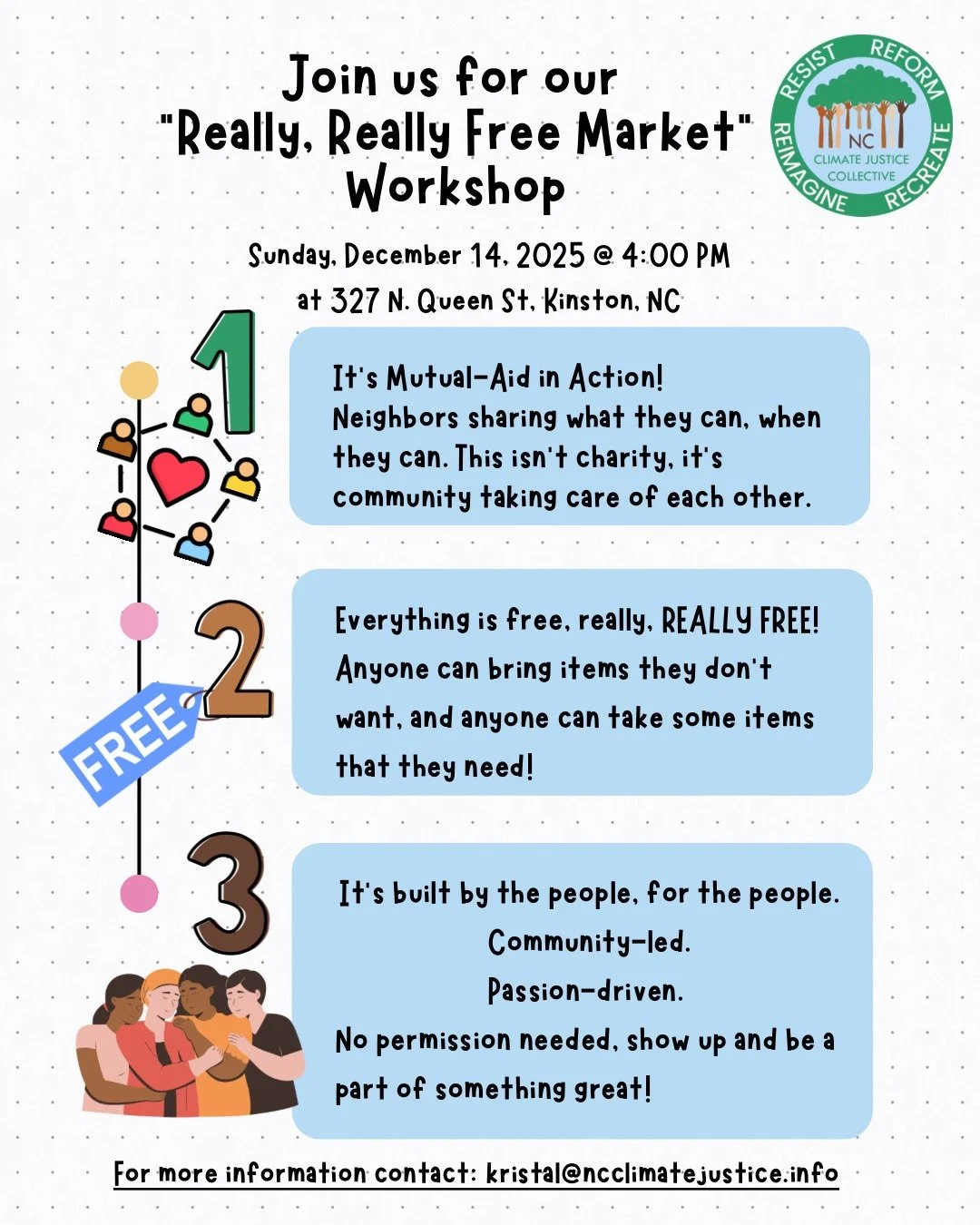 We're excited to invite you to our upcoming workshop: Mutual Aid in Action &ndash; Really Really Free Markets, on Sunday, December 14 @ 4:00 PM in Kinston, NC.

Really Really Free Markets are mutual aid in action &mdash; neighbors sharing what they c