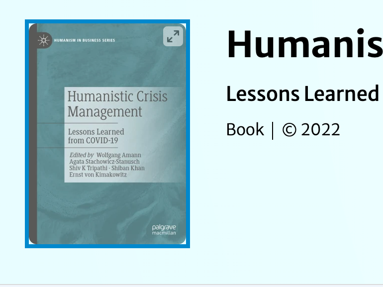 Cover of a book titled 'Humanistic Crisis Management: Lessons Learned from COVID-19' edited by Wolfgang Amann, Agata Stachowicz-Stanusch, Shiv K Tripathi, Shiban Khan, and Ernst von Kimakowitz, published by Palgrave Macmillan in 2022.