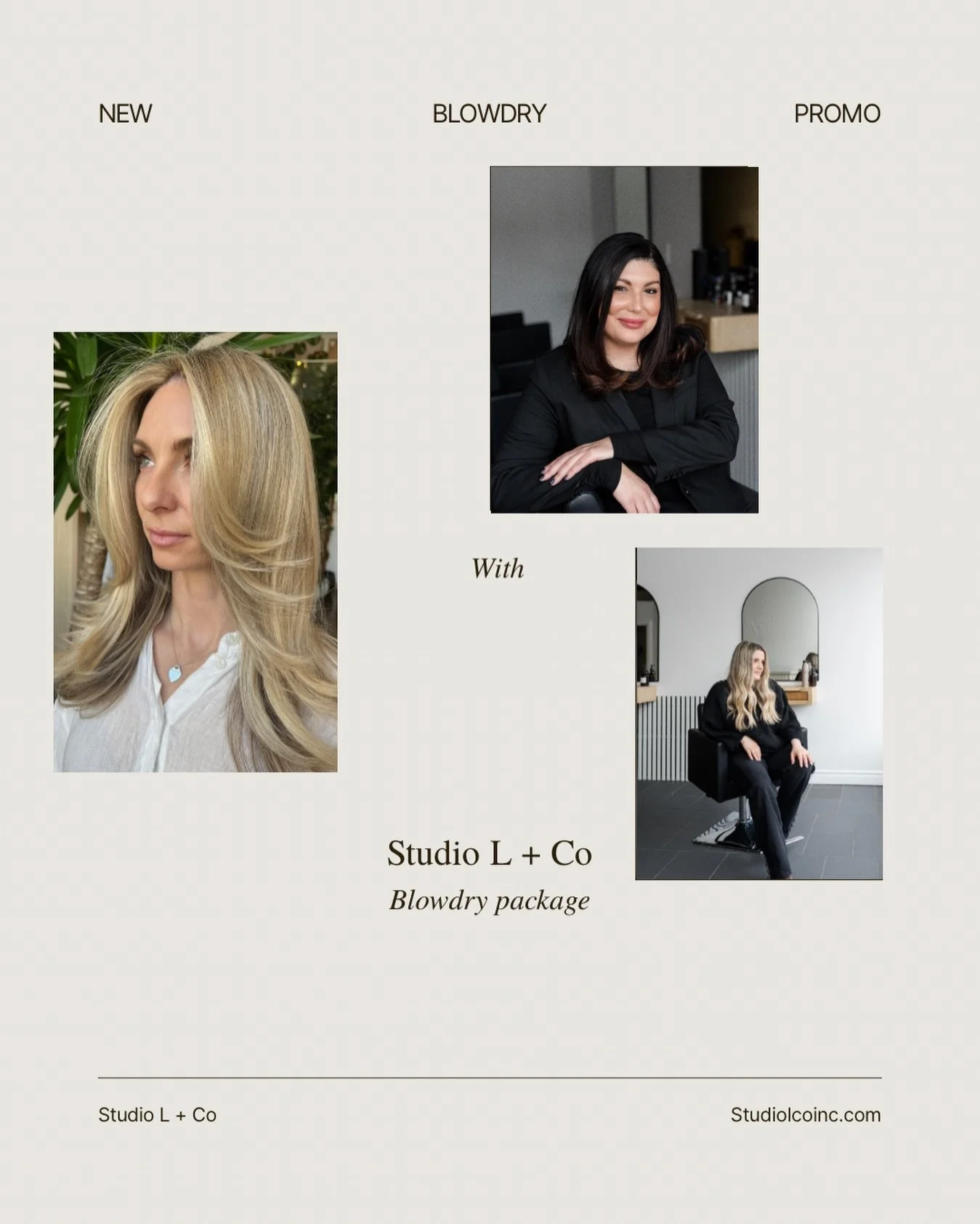 At Studio L, we believe beautiful hair should feel effortless✨
We&rsquo;re so excited to introduce our Blow Dry Packages, now available with @sofia.stylist and @tara_lorenzoni85 🤍
Enjoy five beautifully styled blowouts &mdash;
and your sixth is our 