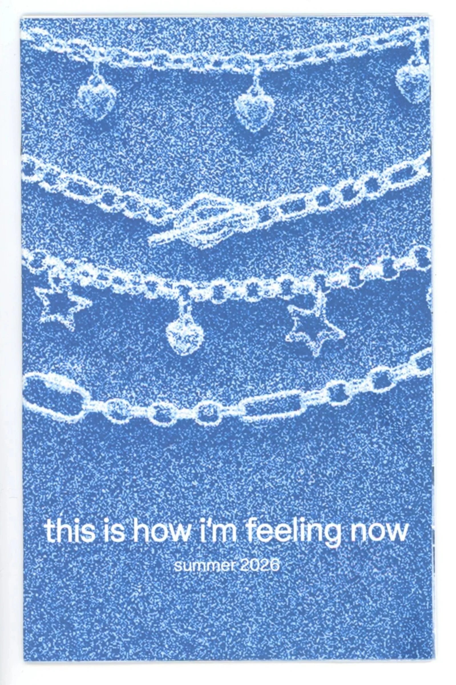 this is how i'm feeling now | summer 2026