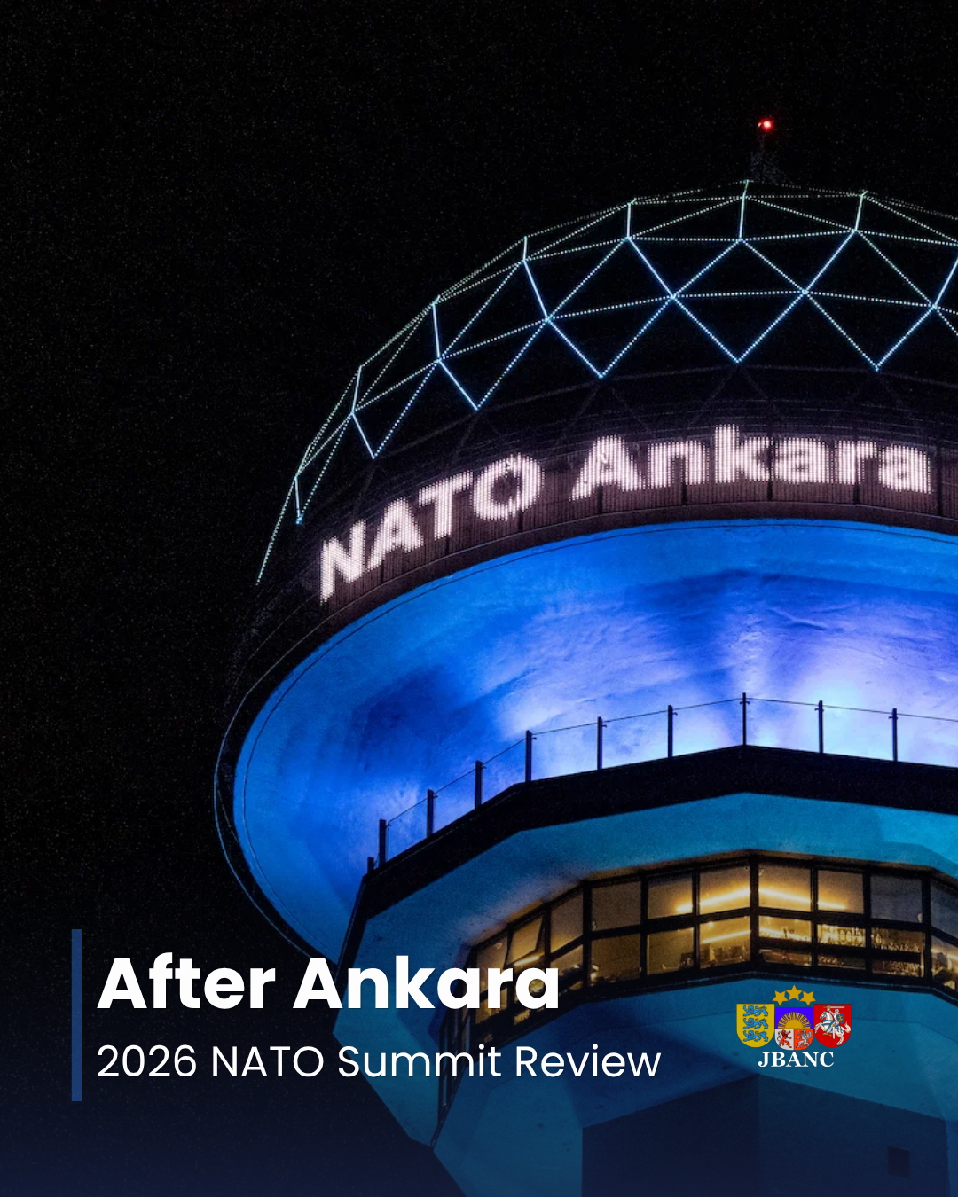 After Ankara: 2026 NATO Summit Review