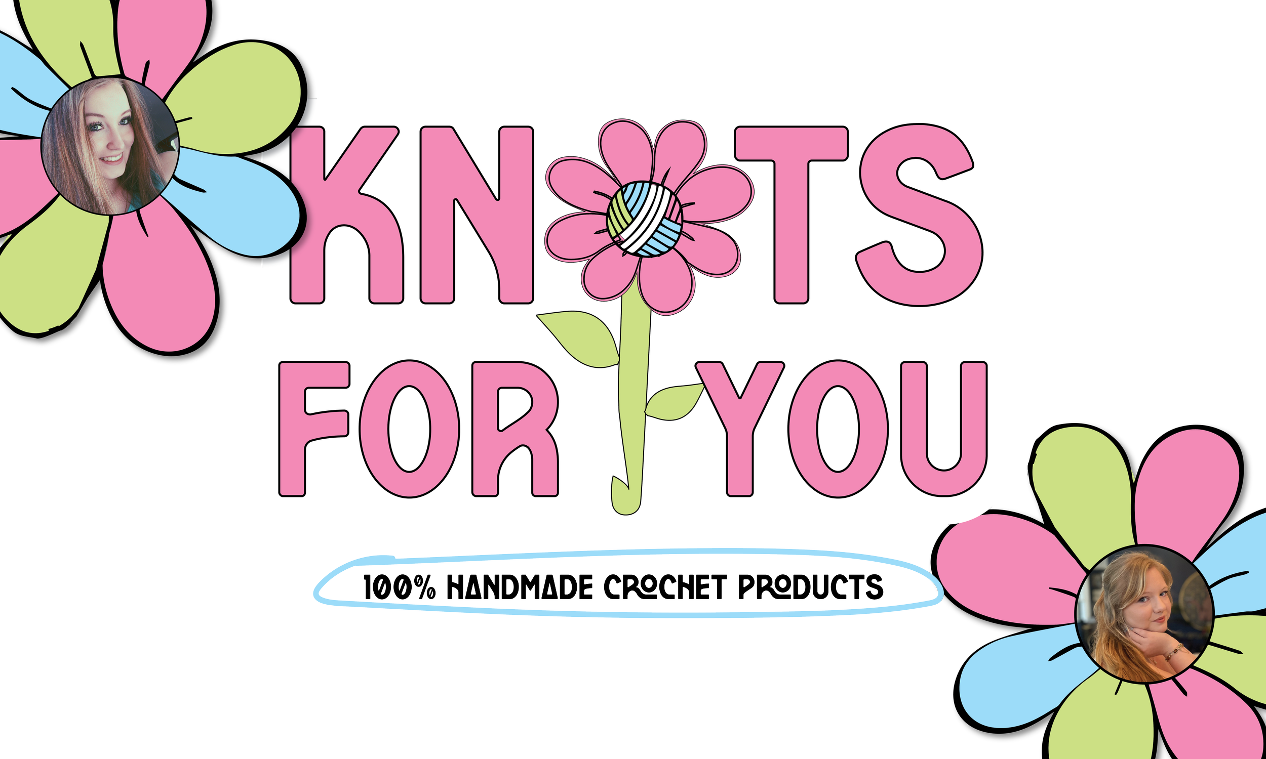 Bright graphic design featuring large pink, blue, and green flowers with photographs of two women inside some of the flowers. Text reads 'Knots for You' with a hand-drawn style, and a smaller text below says '100% Handmade Crochet Products'.
