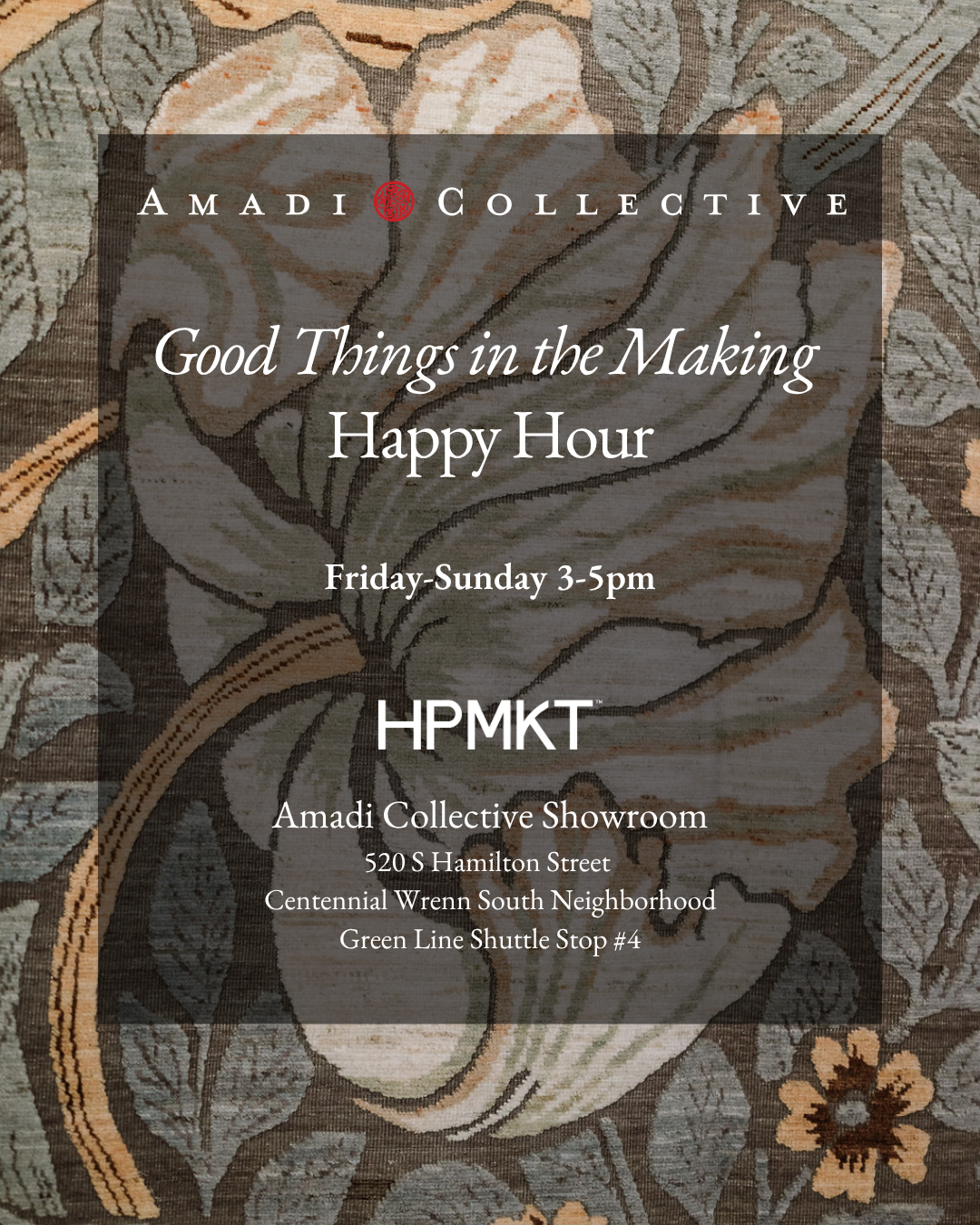 Amadi Collective F26 Good Things in the Making Happy Hour.png