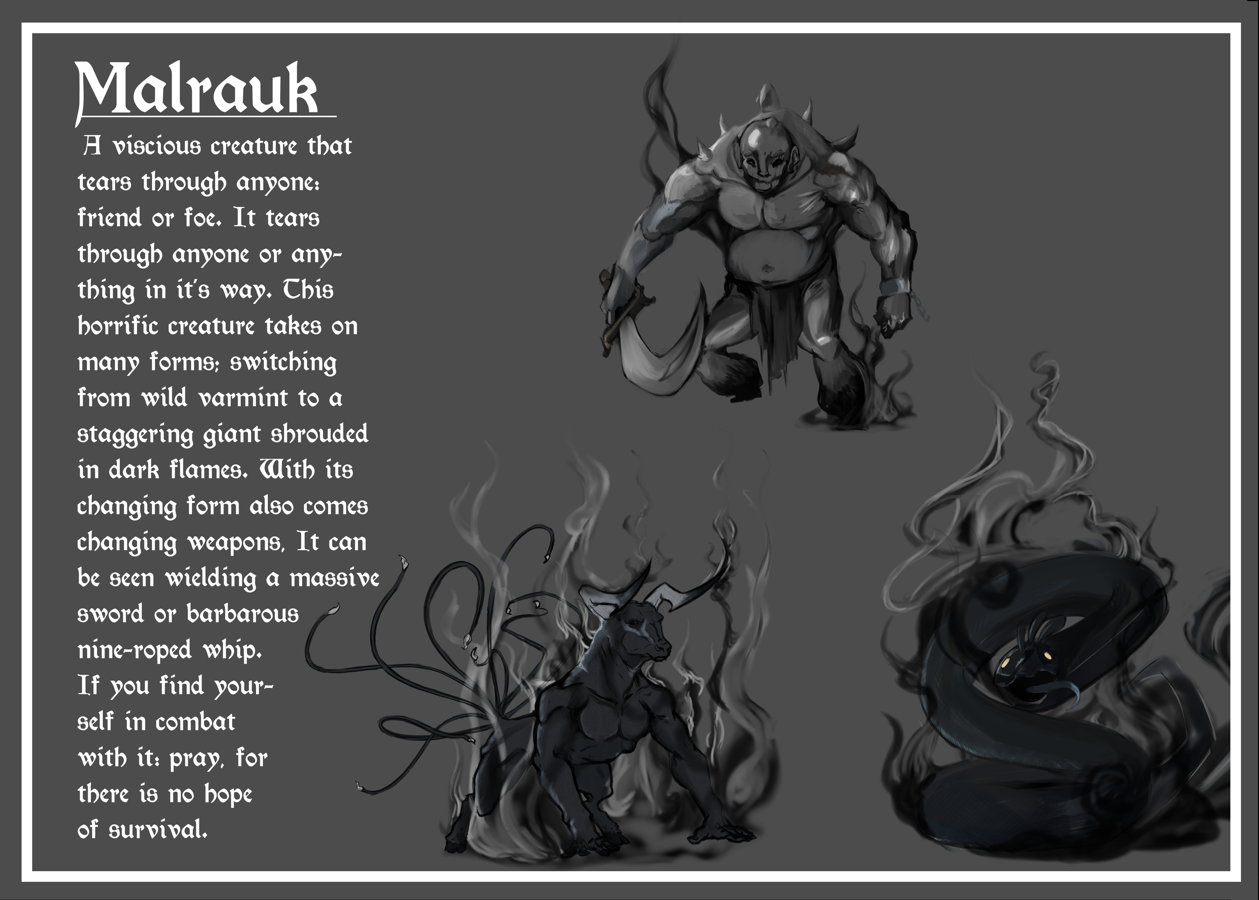 A digital illustration of three monstrous creatures on a dark gray background. The first creature is a large, muscular, humanoid figure with a skull face, horns, and dark flames surrounding it. The second creature is an antlered, humanoid beast with a muscular body, dark wisps of smoke around it. The third creature is a large, coiled black snake with glowing yellow eyes and smoke emanating from its body. To the left, there is a paragraph of text describing the creature Malrauk, a vicious beast that takes various forms and wields dangerous weapons, emphasizing its ferocity and the hopelessness of combat against it.