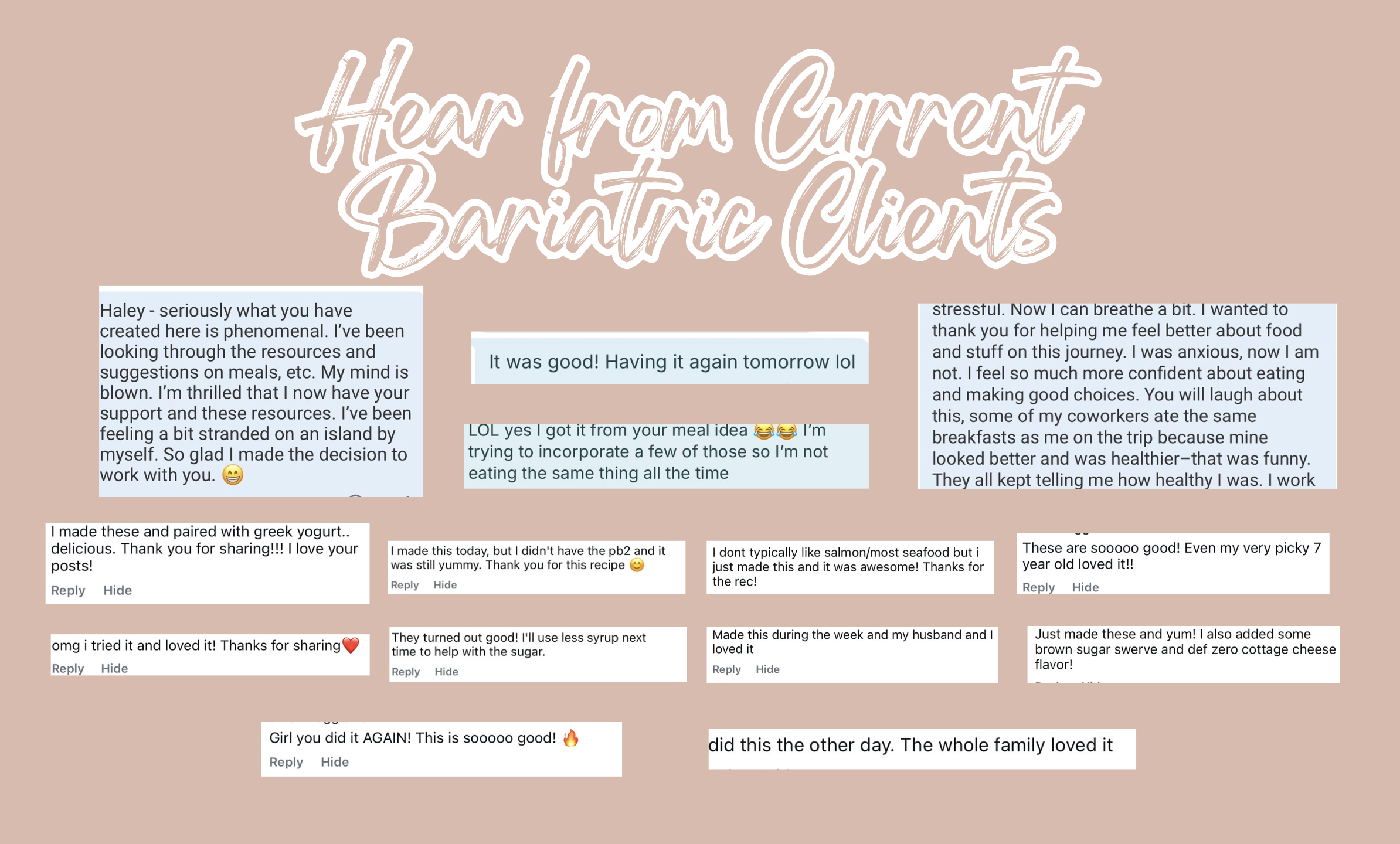 A digital collage with a beige background and the title 'Hear from Current Bariatric Clients' in large, cursive white font at the top. Below are various customer testimonials and feedback boxes in light blue, white, and black, sharing positive experiences about meal ideas, recipes, and personal health journeys. Some comments include emojis and expressions of excitement and gratitude.
