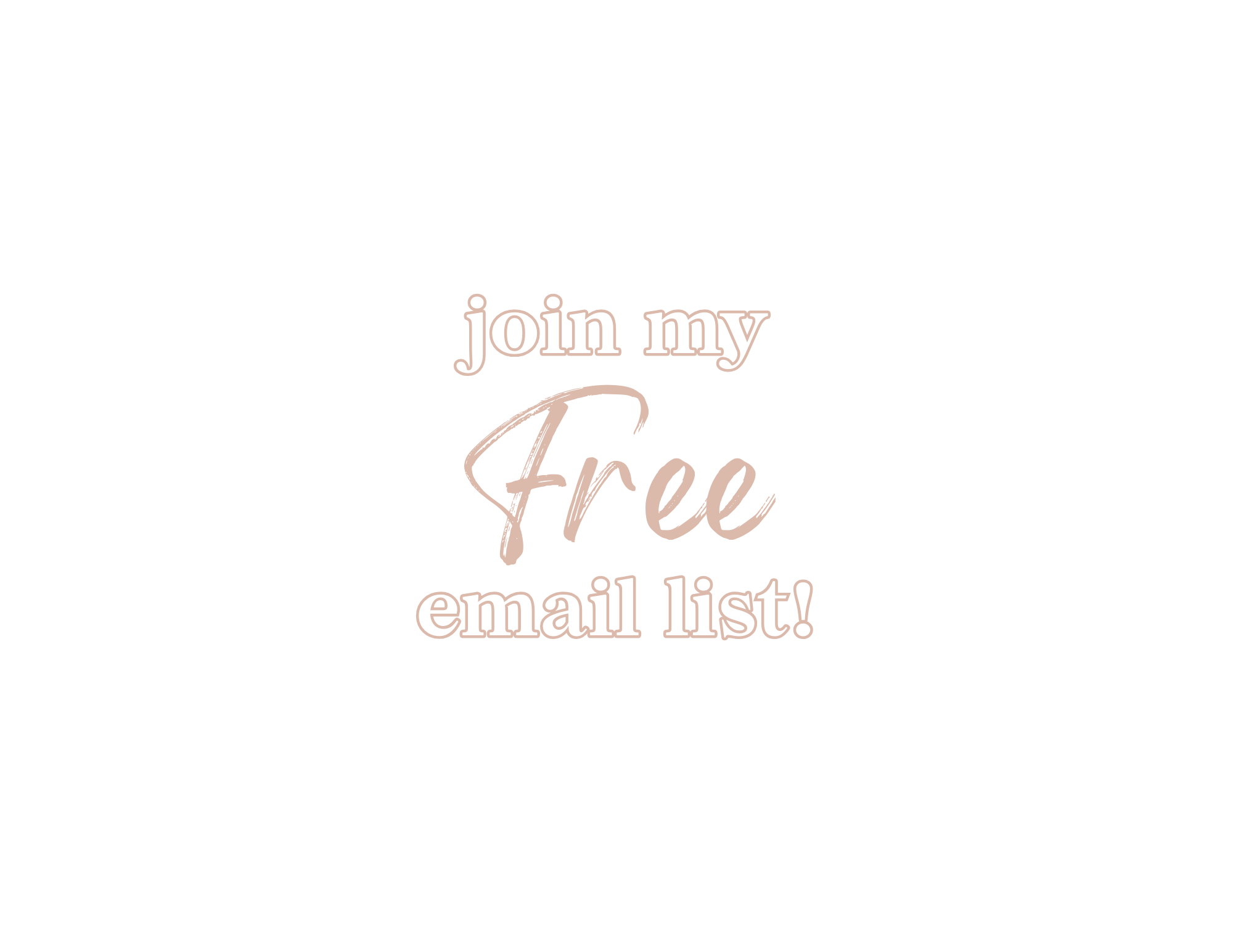 Black background with pink text that says, "Join my Free email list!"