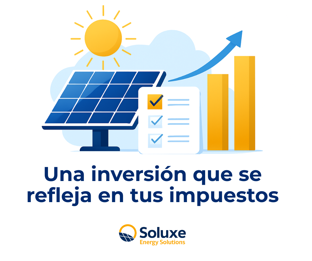 Paneles solares y beneficios fiscales: ¿Cómo pueden ayudarte también en tus impuestos?