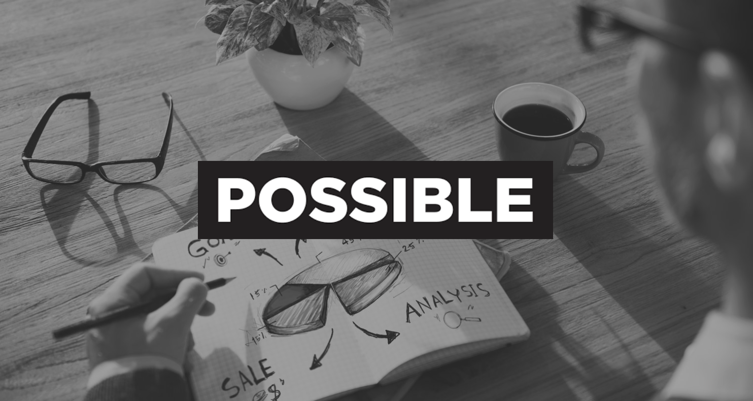 Possible: Improved Service