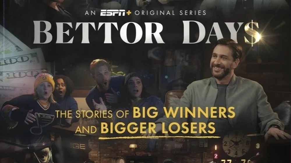 ESPN | Bettor Days // Episodic Unscripted