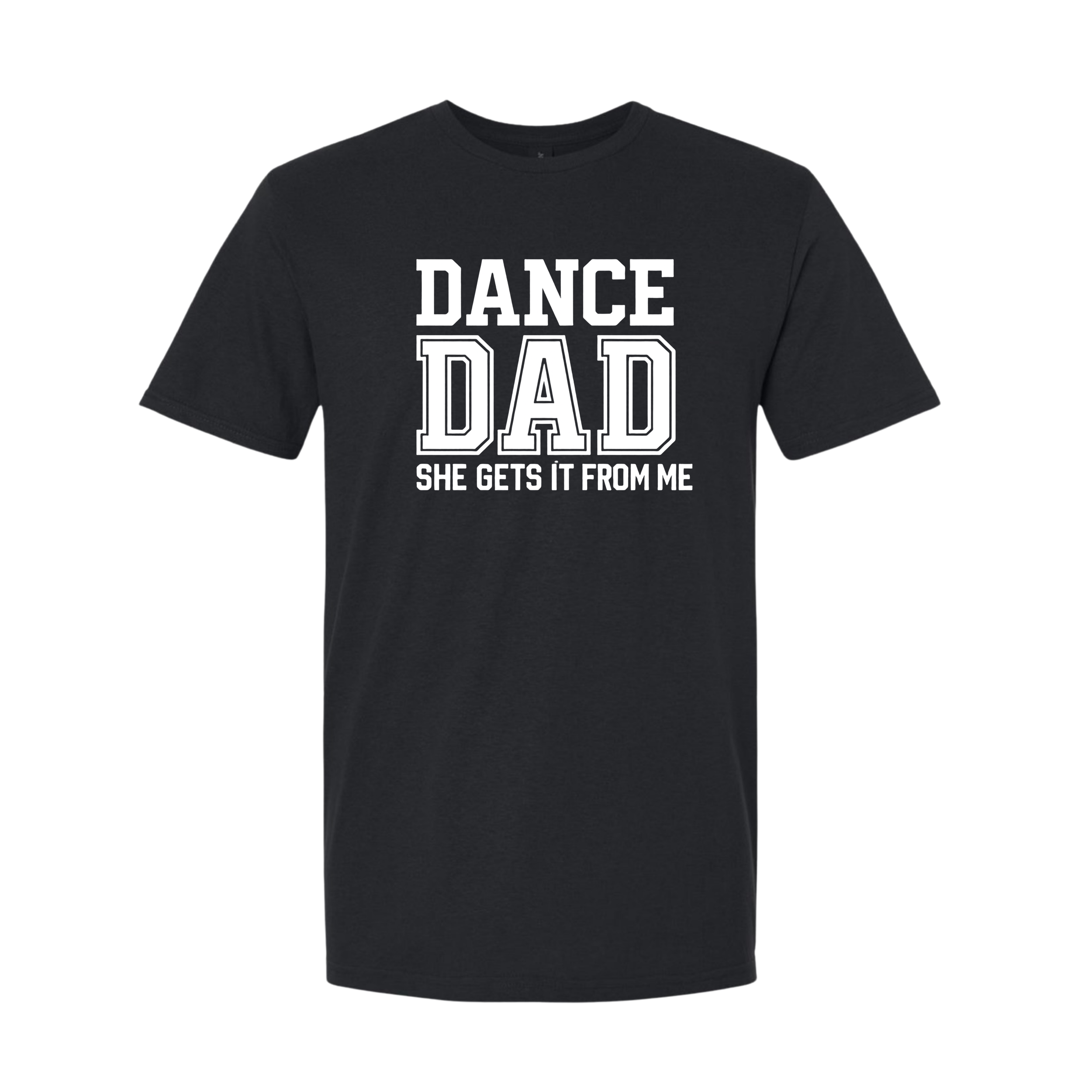 She Got It From Me Dance Dad