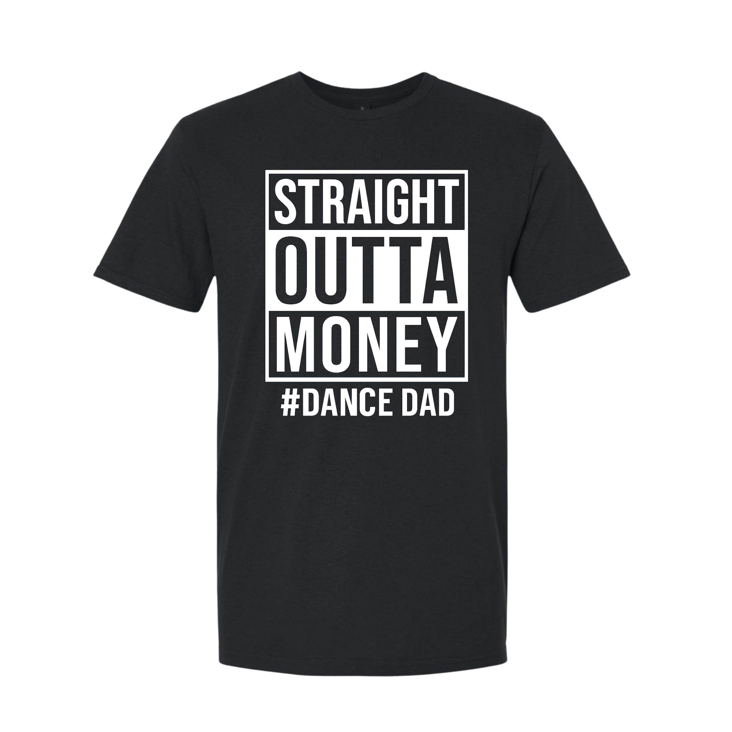 Straight Outta Money Dance Dad