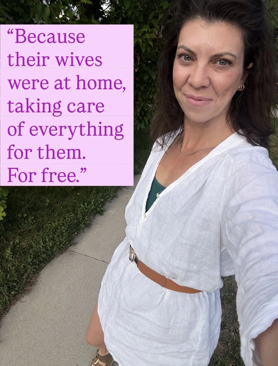 because their wives were at home taking care of everything for them. for free