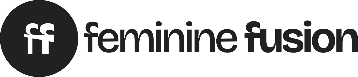 Feminine Fusion